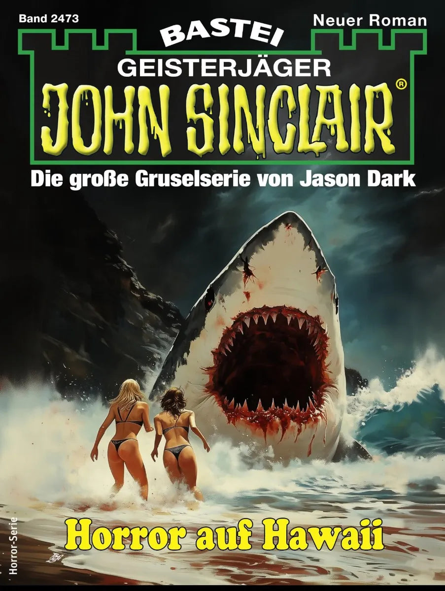 Cover: John Sinclair 2473 (E-Book) von Ian Rolf Hill