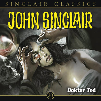 Buchcover von 'John Sinclair Classics - Folge 20' - Hörbuch (CD) von Jason Dark