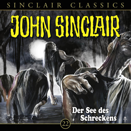 Buchcover von 'John Sinclair Classics - Folge 22' - Hörbuch (CD) von Jason Dark