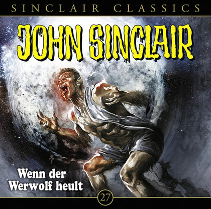 Buchcover von 'John Sinclair Classics - Folge 27' - Hörbuch (CD) von Jason Dark