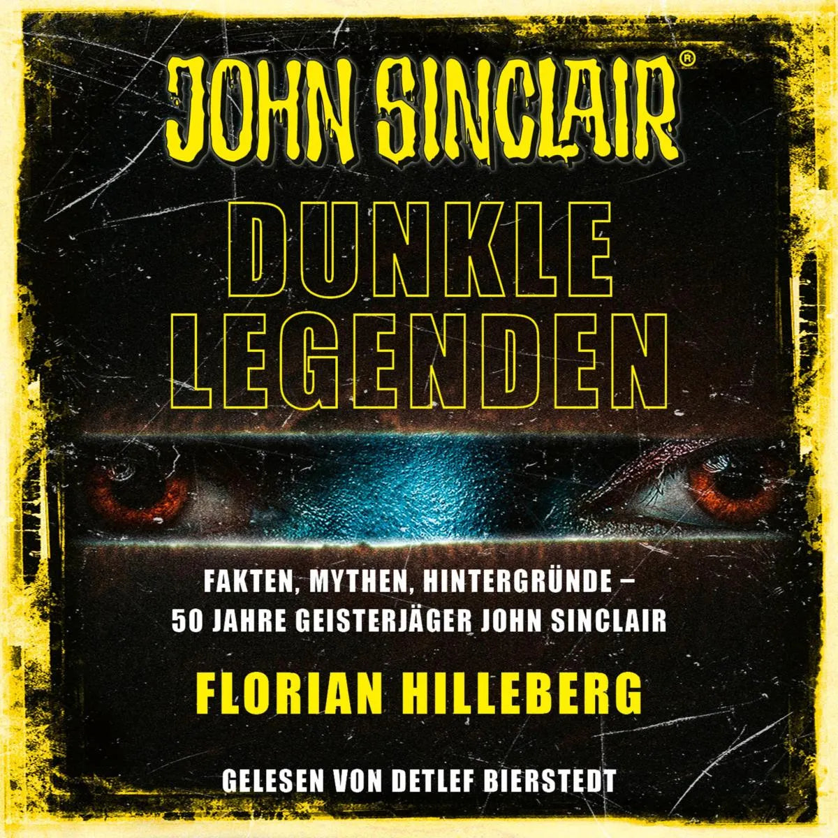 Cover: John Sinclair - Dunkle Legenden (Hörbuch Download) von Florian Hilleberg