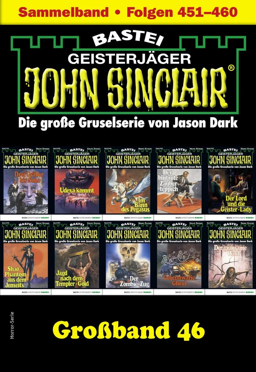 Cover: John Sinclair Großband 46 (E-Book) von Jason Dark