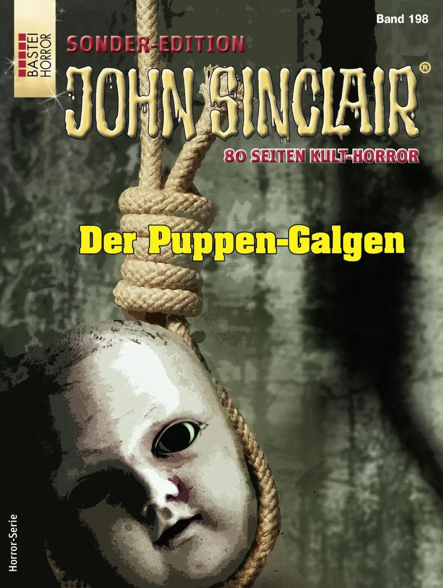 Cover: John Sinclair Sonder-Edition 198 (E-Book) von Jason Dark