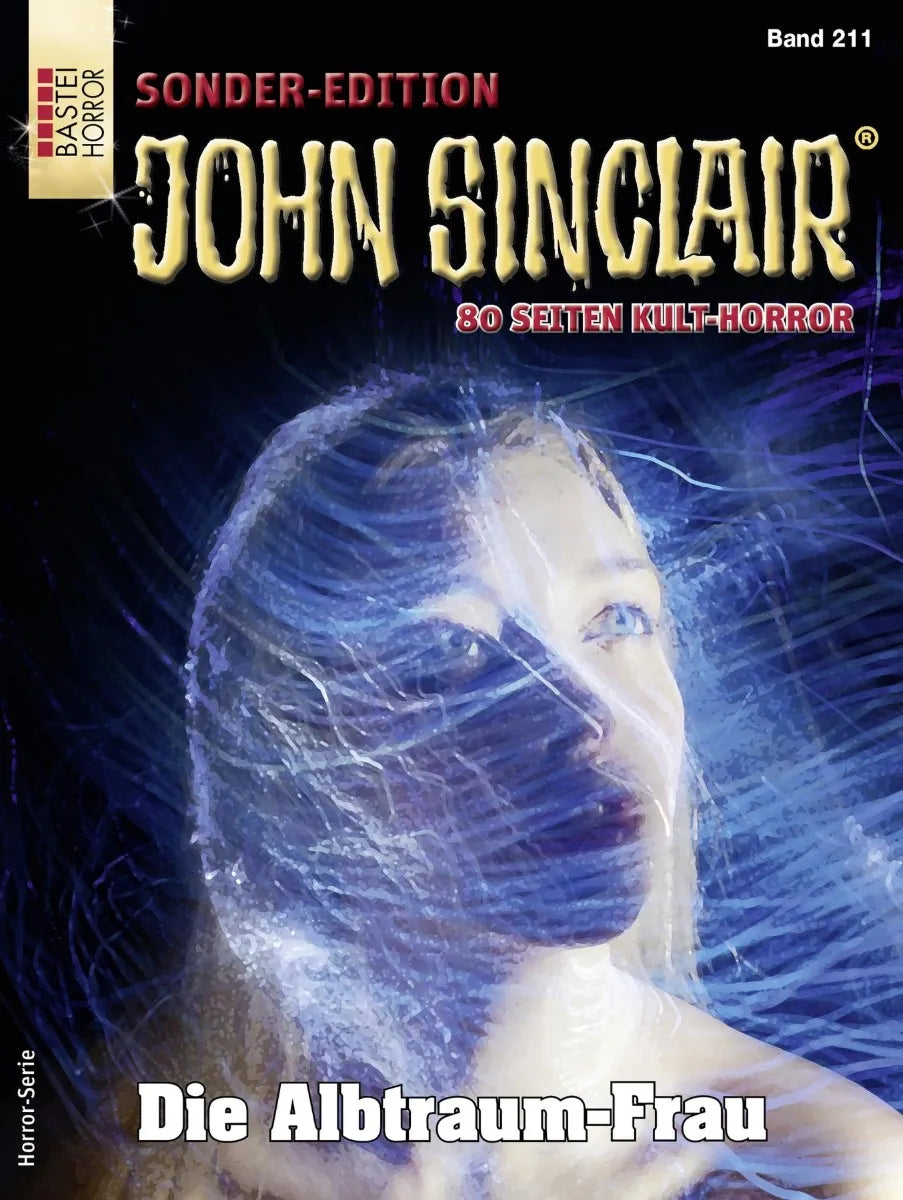 Cover: John Sinclair Sonder-Edition 211 (E-Book) von Jason Dark