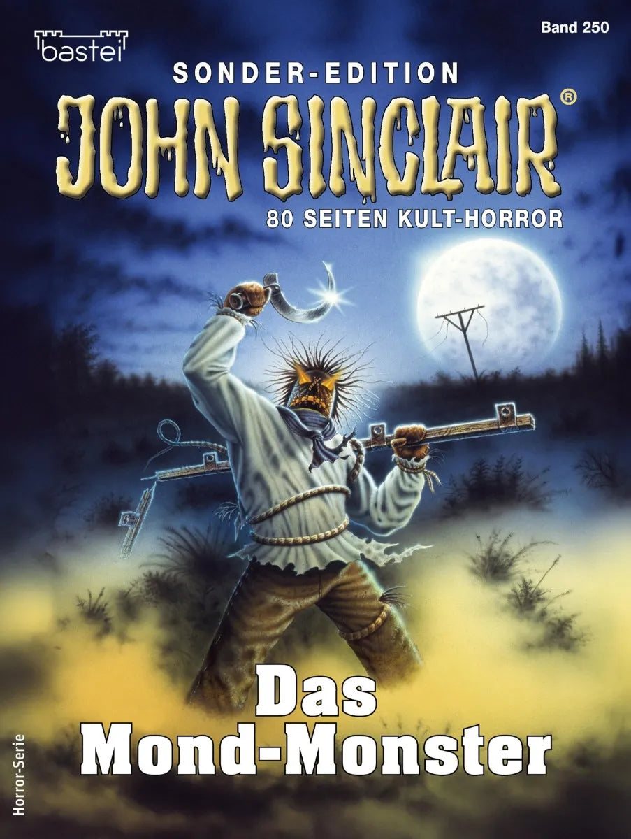 Cover: John Sinclair Sonder-Edition 250 (E-Book) von Jason Dark