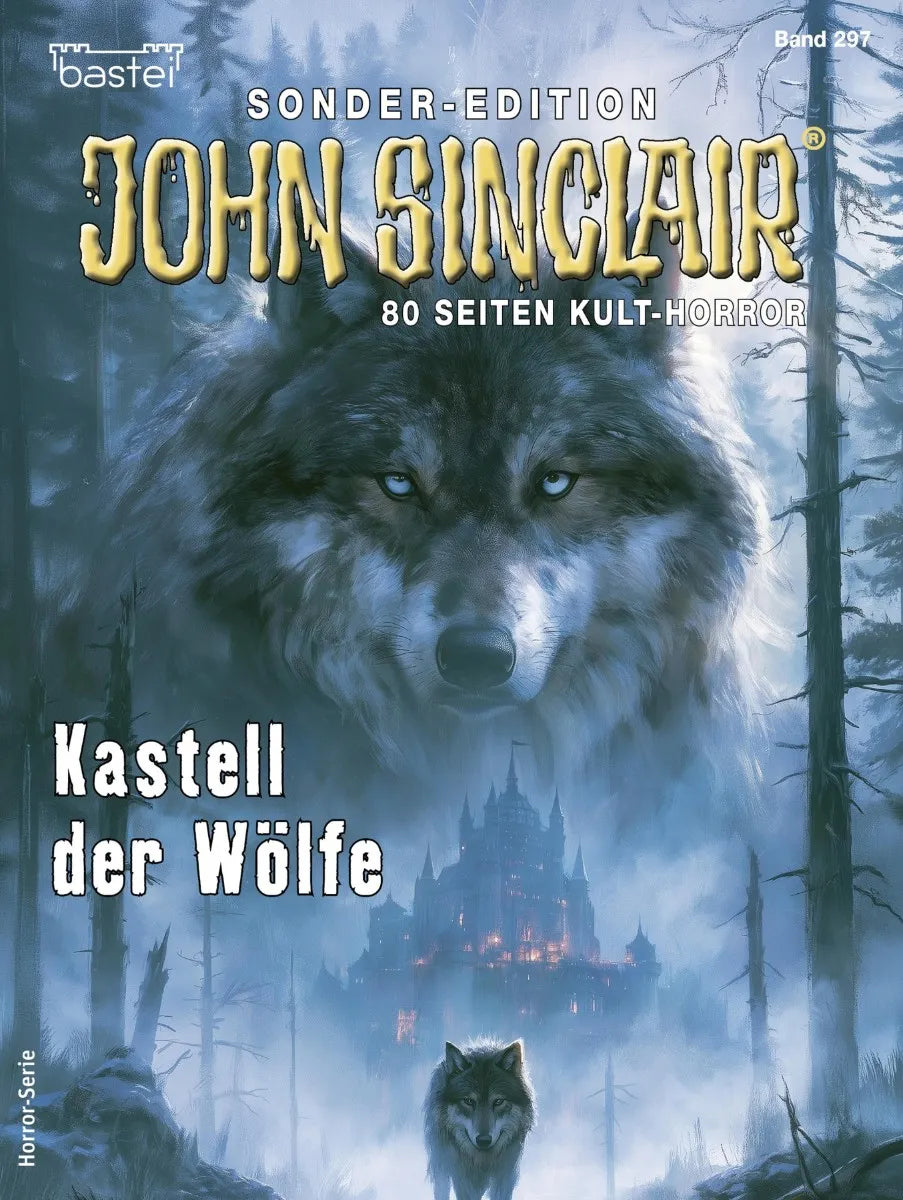 Cover: John Sinclair Sonder-Edition 297 (E-Book) von Jason Dark
