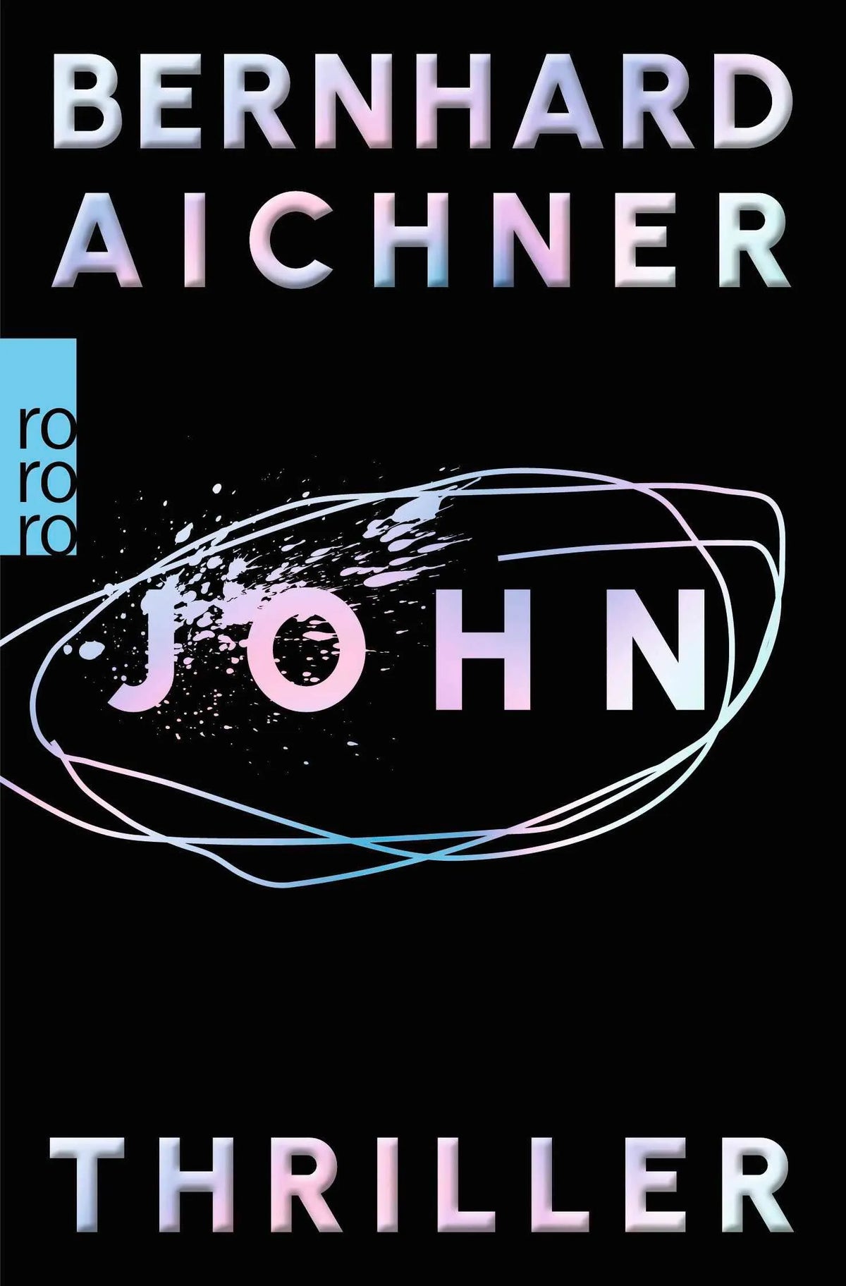 Cover: John (Taschenbuch) von Bernhard Aichner