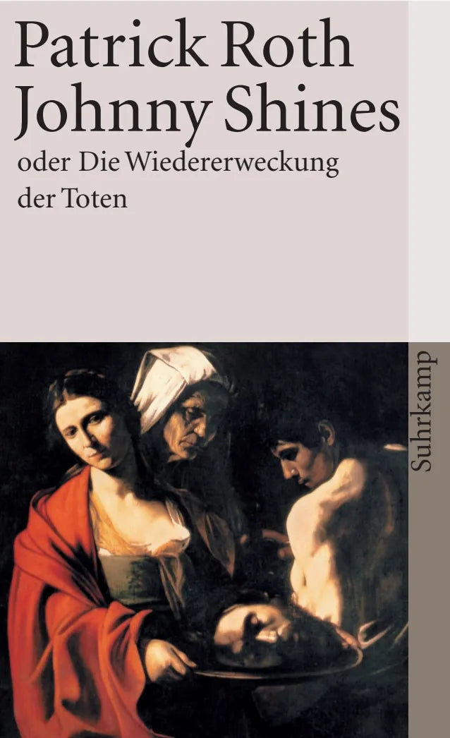 Buchcover von 'Johnny Shines oder Die Wiedererweckung der Toten' - Taschenbuch von Patrick Roth
