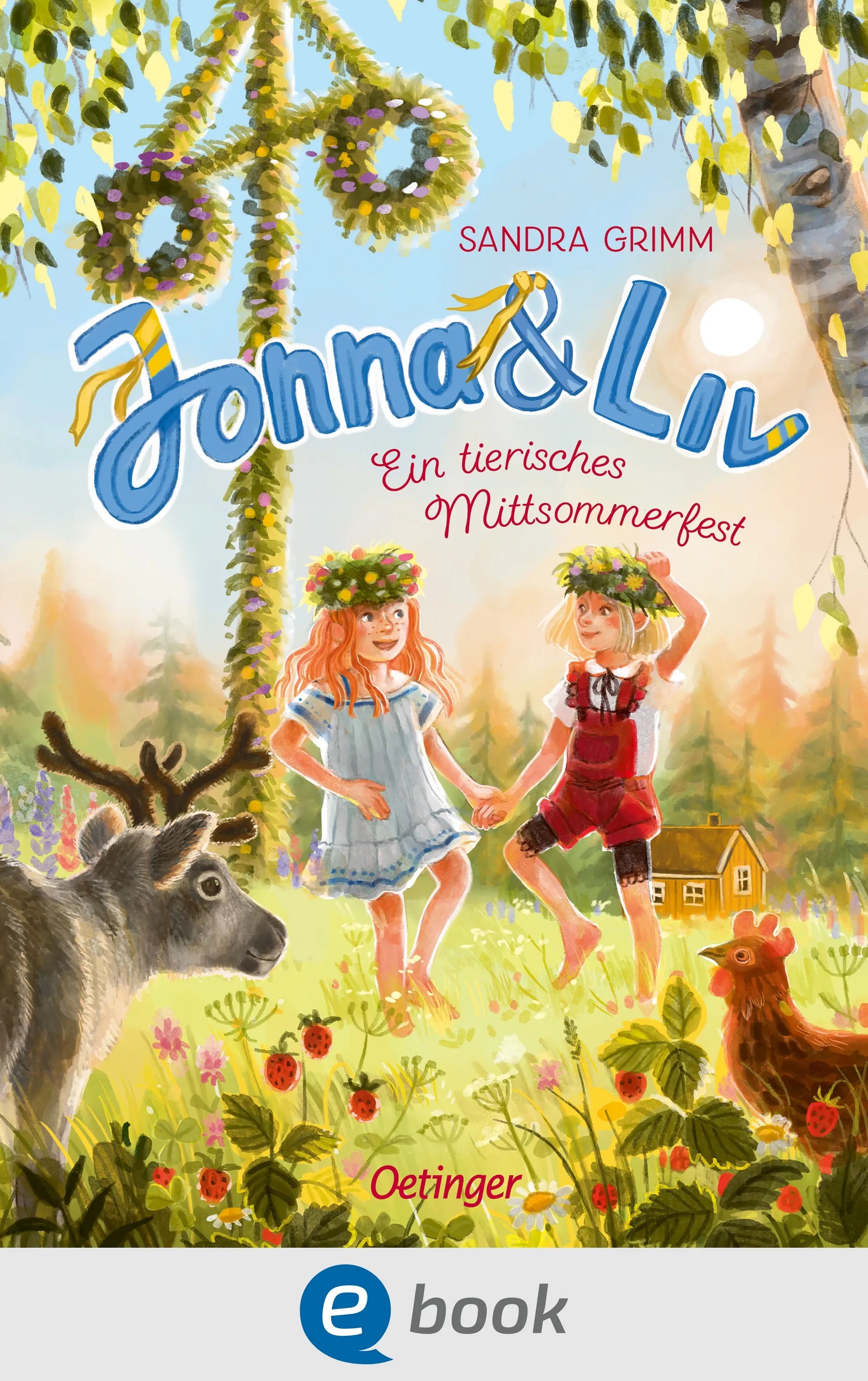 Cover: Jonna & Liv. Ein tierisches Mittsommerfest (E-Book) von Sandra Grimm