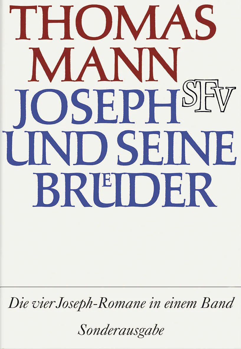 Buchcover von 'Joseph und seine Brüder' - Gebundene Ausgabe von Thomas Mann