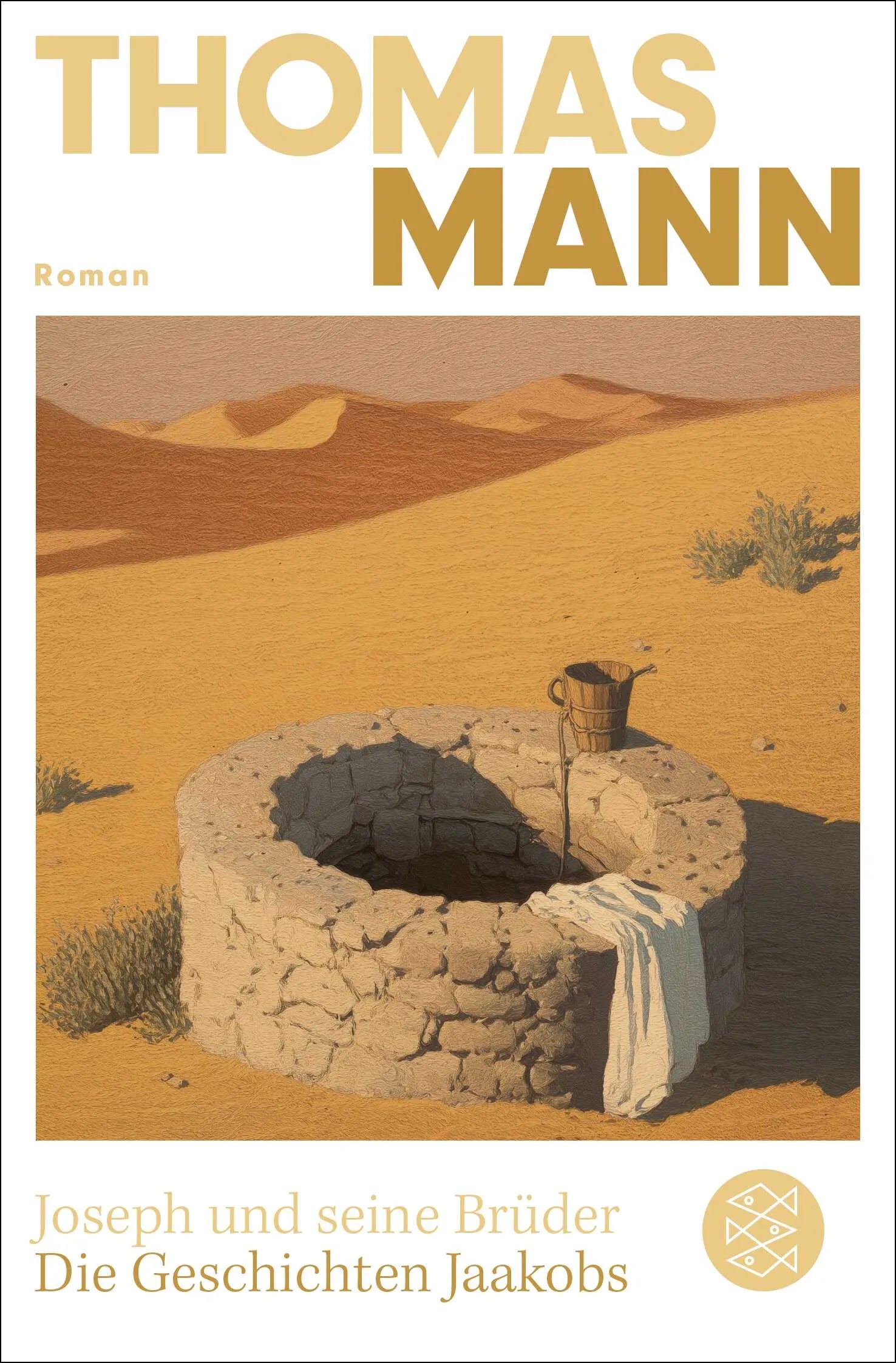 Buchcover von 'Joseph und seine Brüder I. Die Geschichten Jaakobs' - Taschenbuch von Thomas Mann