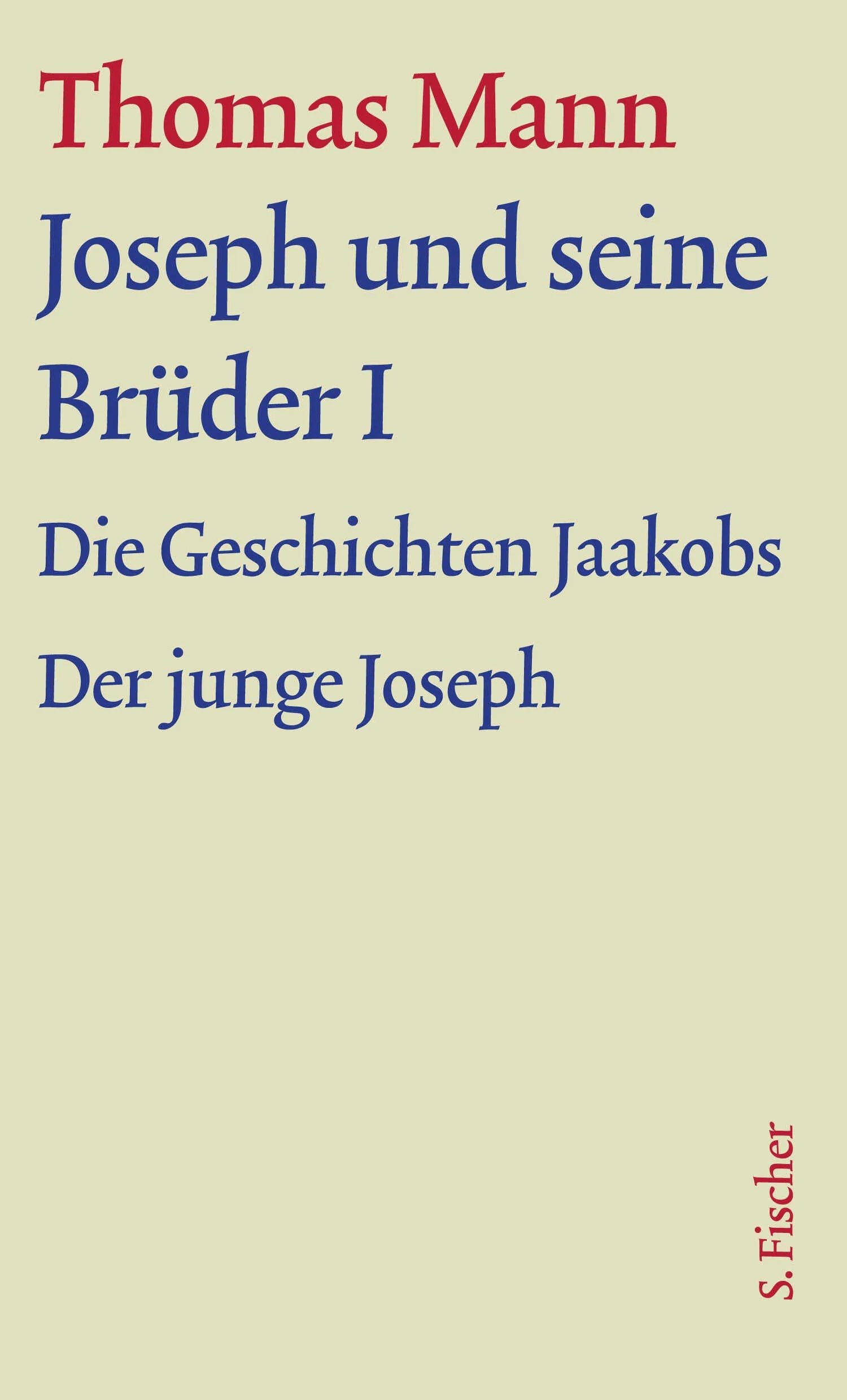 Buchcover von 'Joseph und seine Brüder I' - Gebundene Ausgabe von Thomas Mann