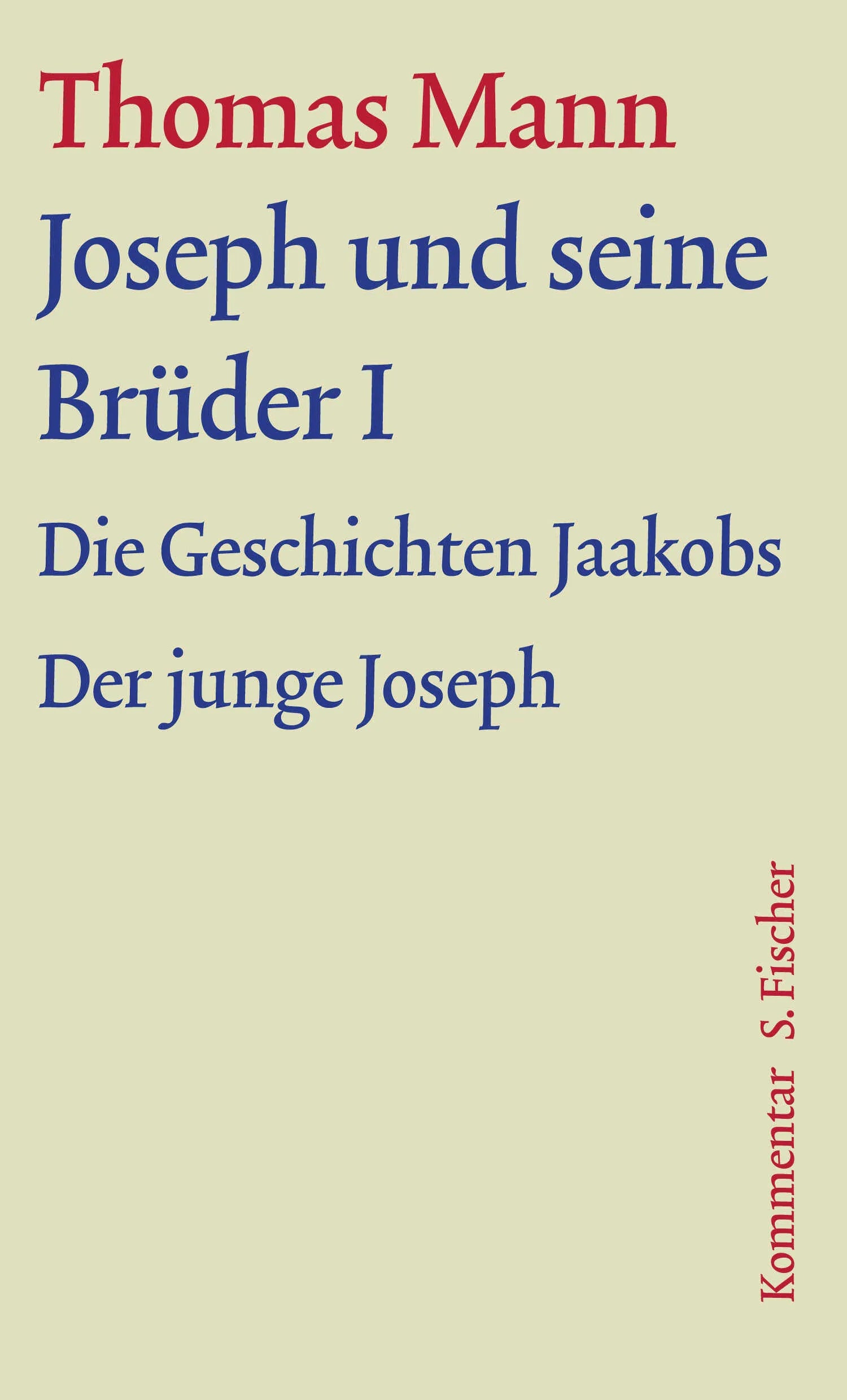 Buchcover von 'Joseph und seine Brüder I' - Gebundene Ausgabe von Thomas Mann