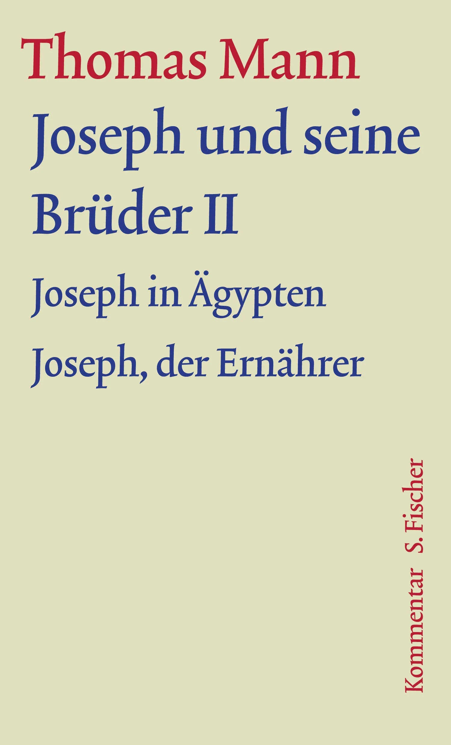 Buchcover von 'Joseph und seine Brüder II' - Gebundene Ausgabe von Thomas Mann