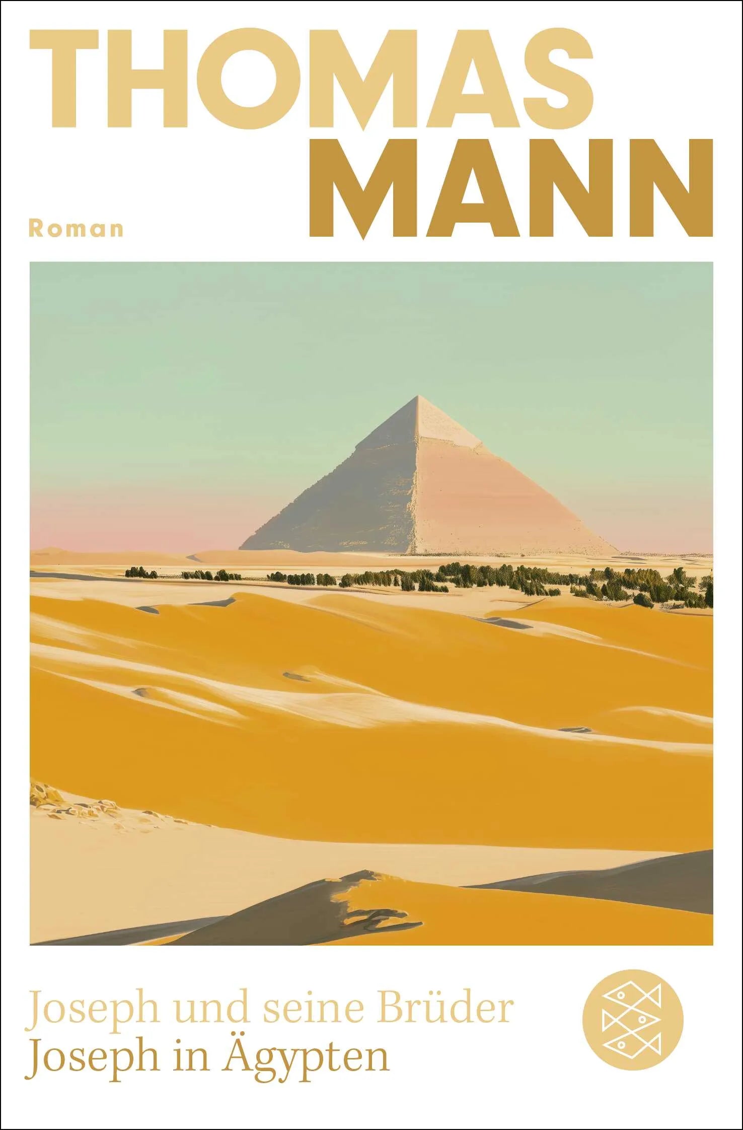 Buchcover von 'Joseph und seine Brüder III. Joseph in Ägypten' - Taschenbuch von Thomas Mann