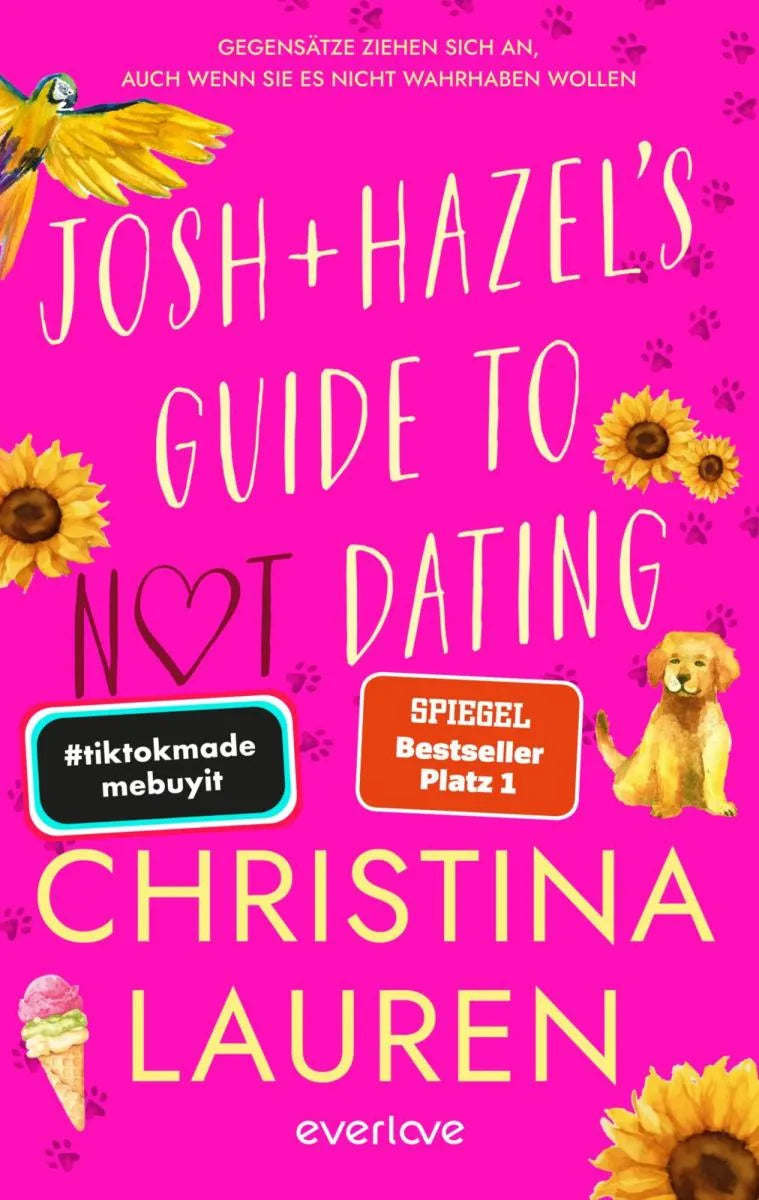 Cover: Josh and Hazel's Guide to Not Dating (E-Book) von Christina Lauren
