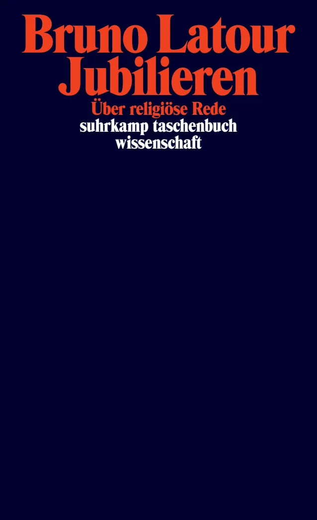 Buchcover von 'Jubilieren' - Taschenbuch von Bruno Latour