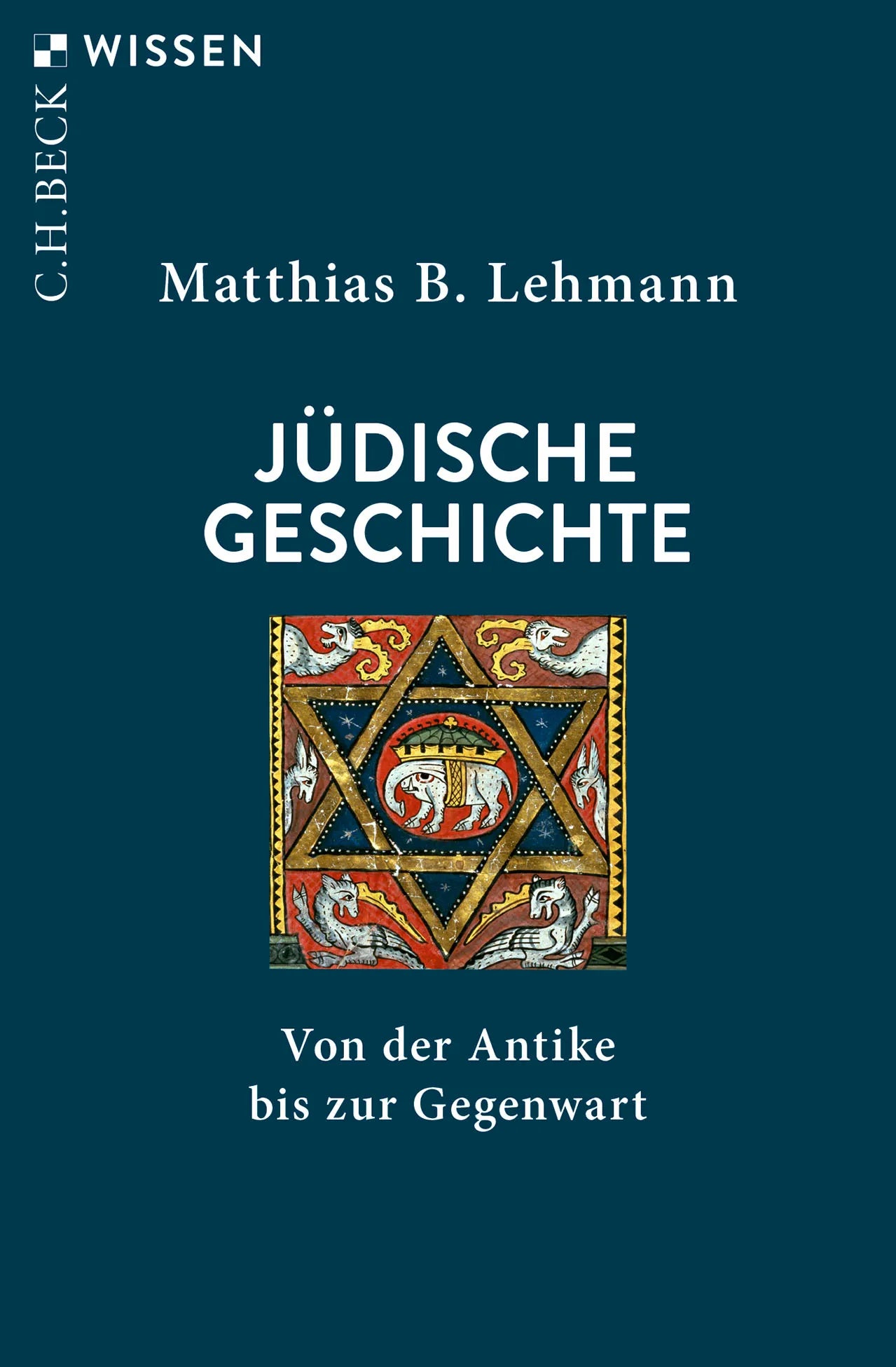 Cover: Jüdische Geschichte (Taschenbuch) von Matthias B. Lehmann