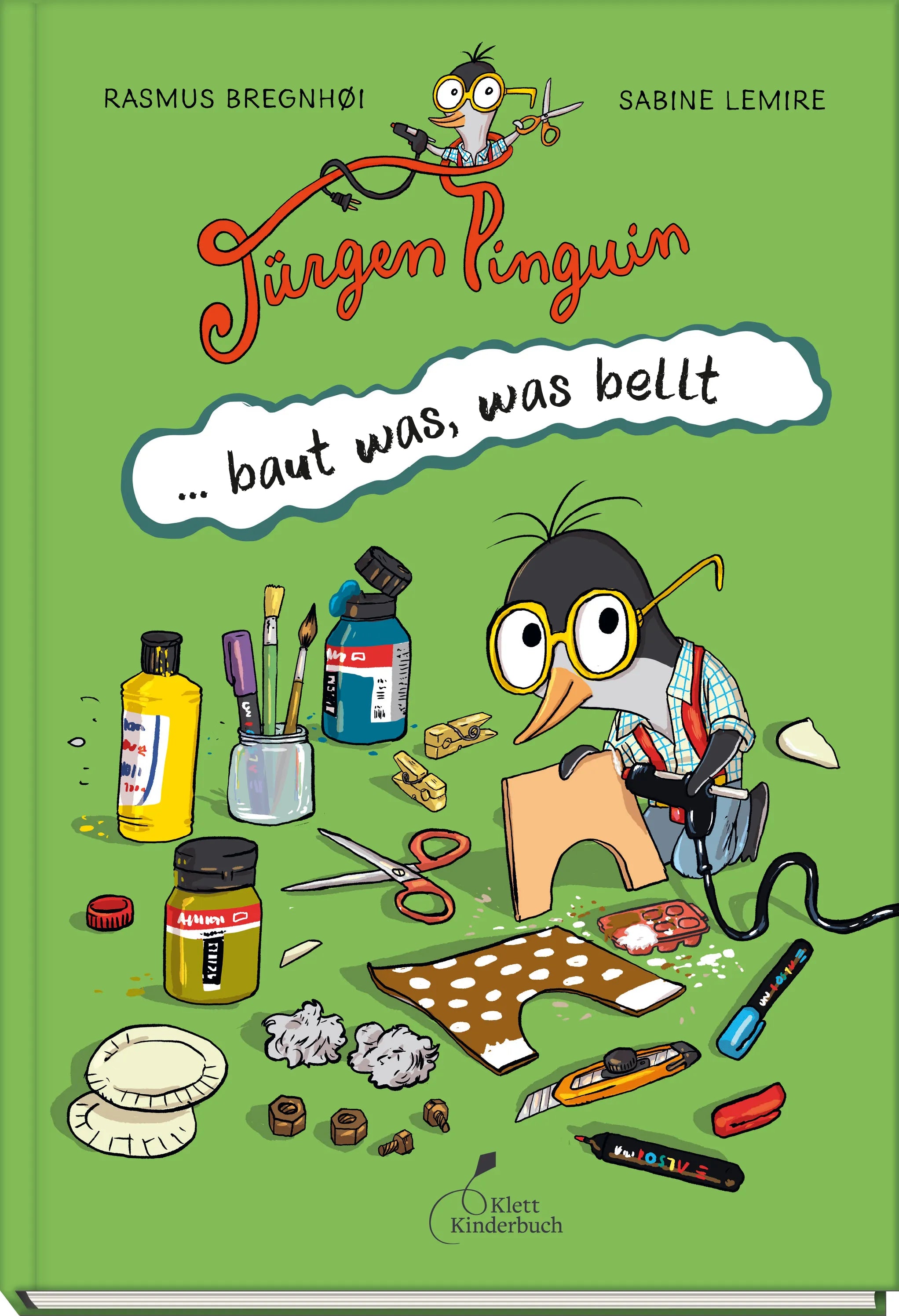 Buchcover von 'Jürgen Pinguin baut was, was bellt' - Gebundene Ausgabe von Sabine Lemire