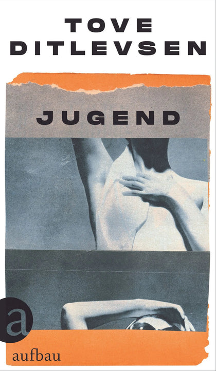 Buchcover von 'Jugend' - Gebundene Ausgabe von Tove Ditlevsen