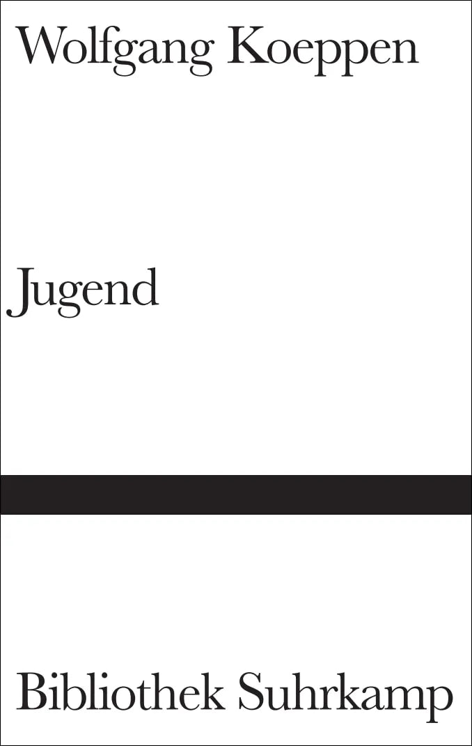 Buchcover von 'Jugend' - Gebundene Ausgabe von Wolfgang Koeppen