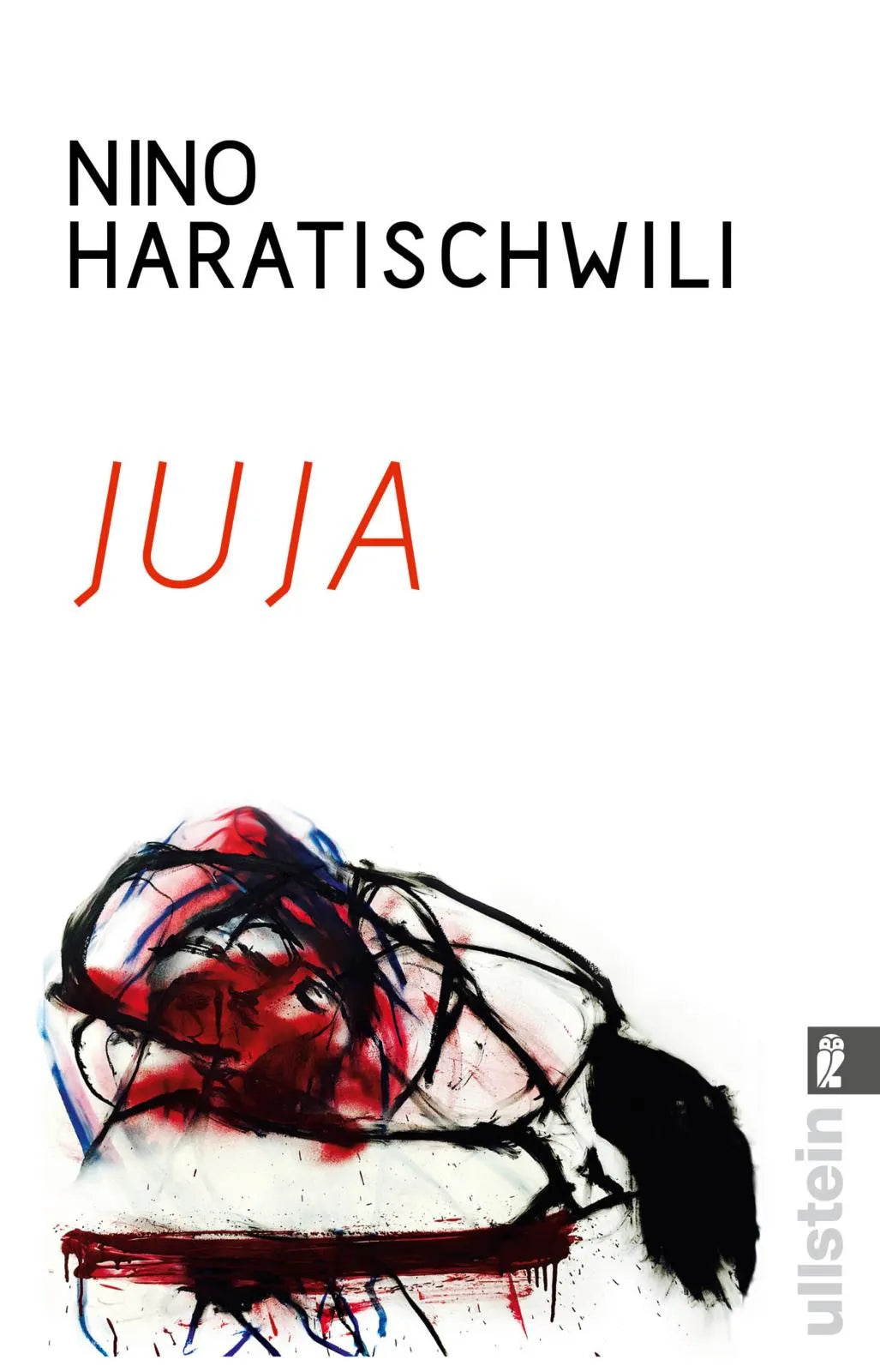 Buchcover von 'Juja' - Taschenbuch von Nino Haratischwili
