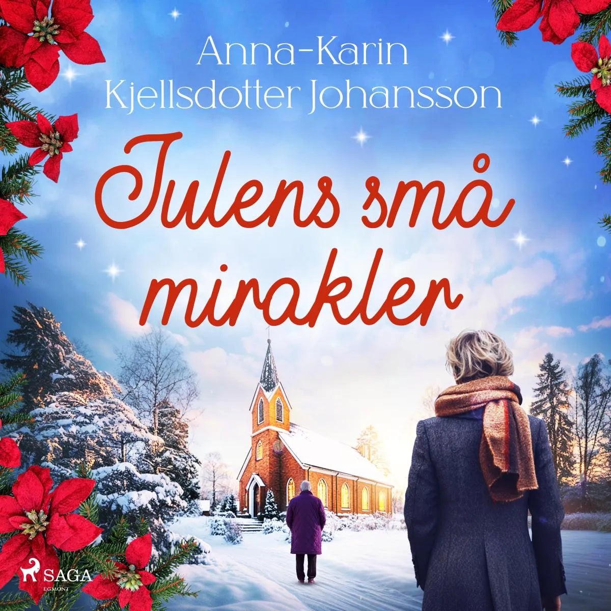 Cover: Julens små mirakler (Hörbuch Download) von Anna-Karin Kjellsdotter Johansson