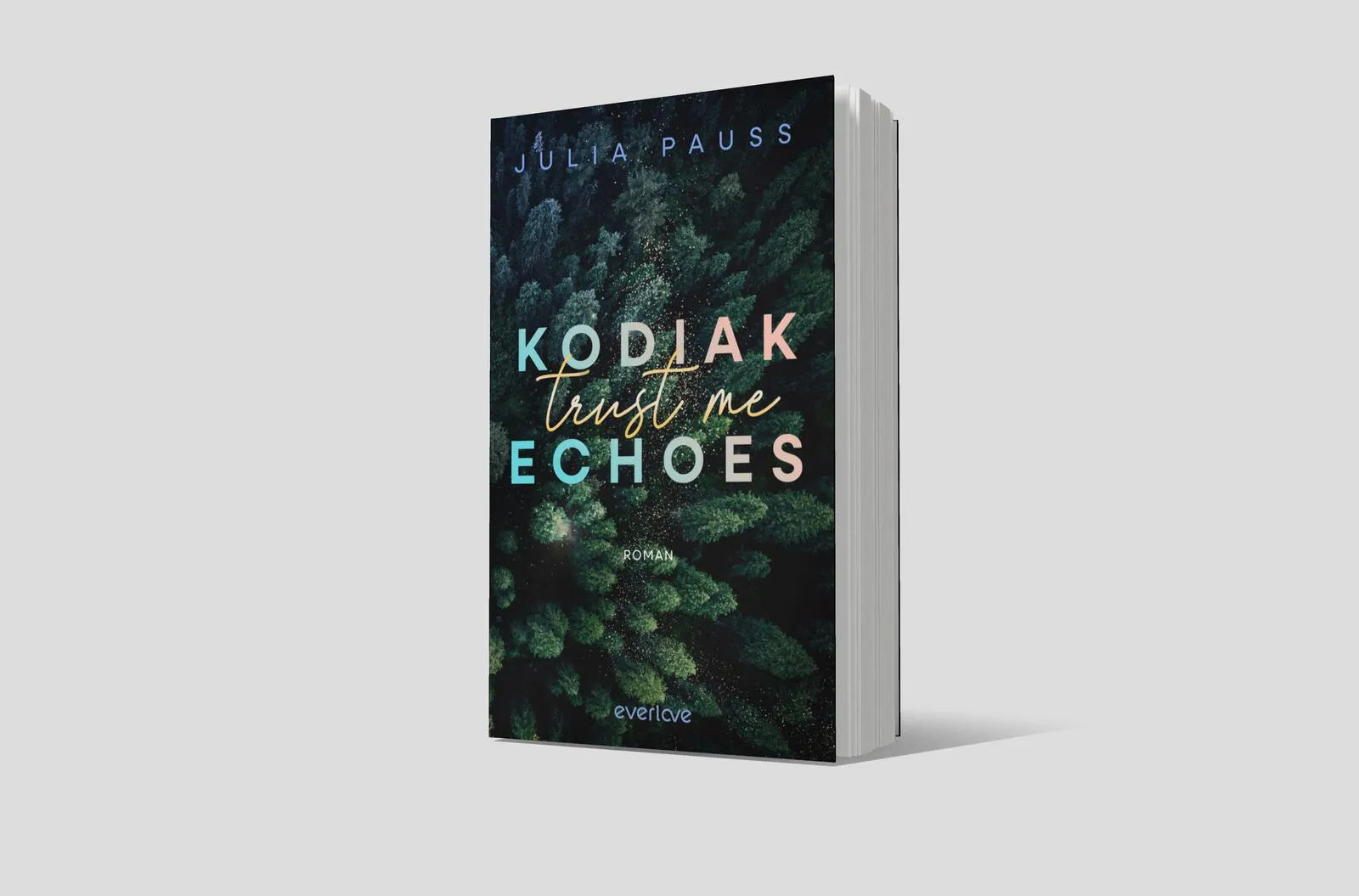 Produktansicht: Kodiak Echoes – Trust me (Paperback)