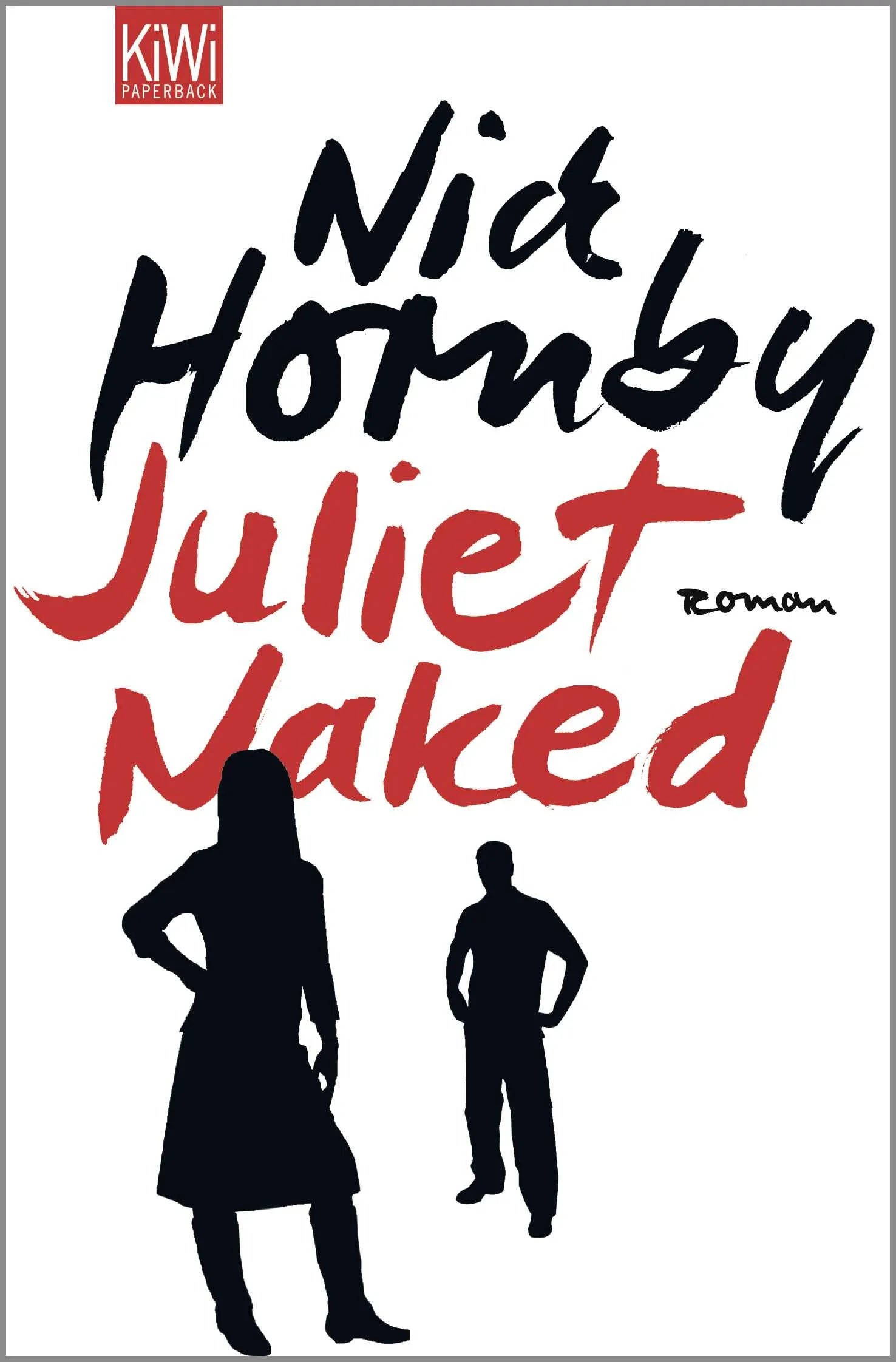 Buchcover von 'Juliet, Naked' - Taschenbuch von Nick Hornby