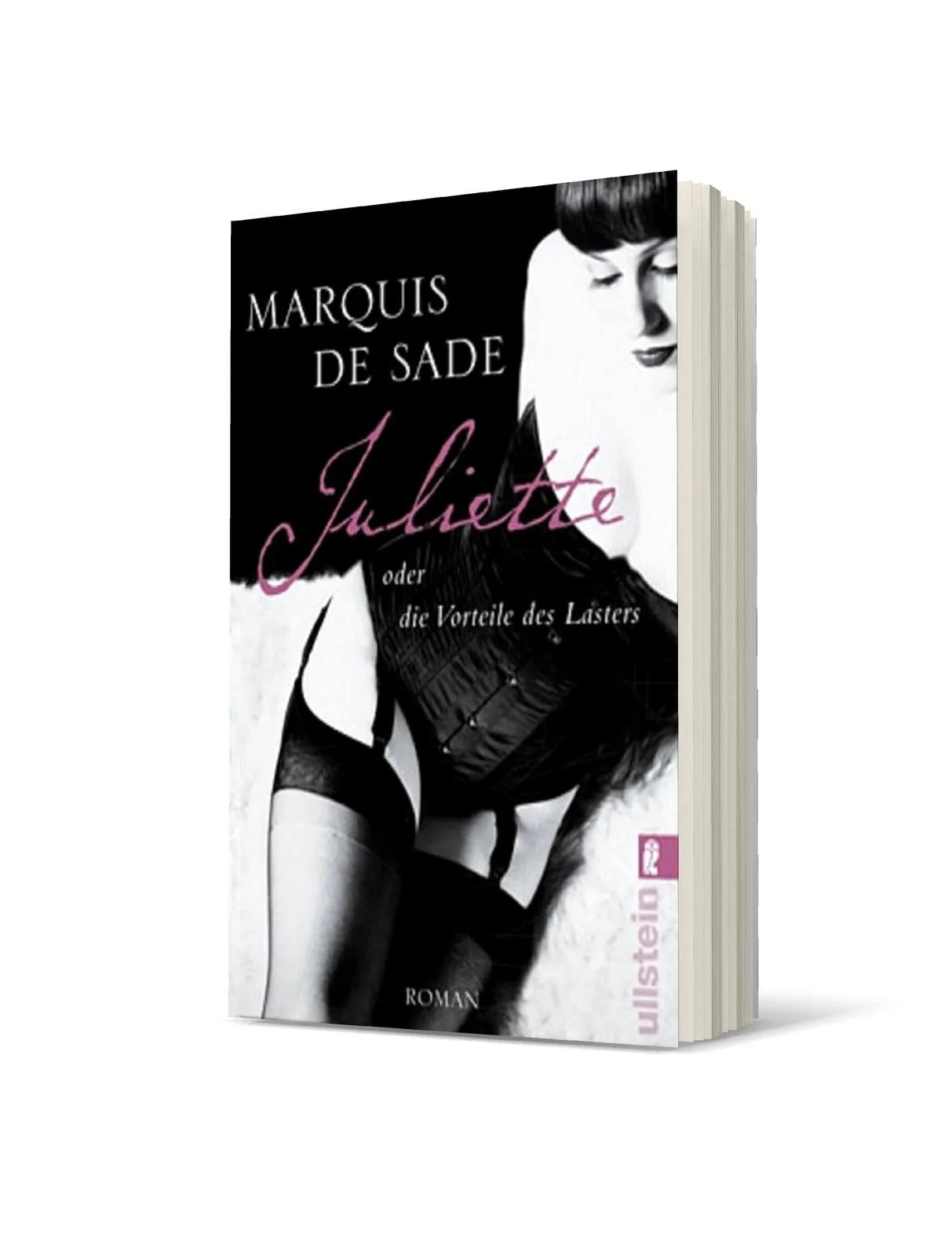 Marquis de Sade - Juliette oder die Vorteile des Lasters