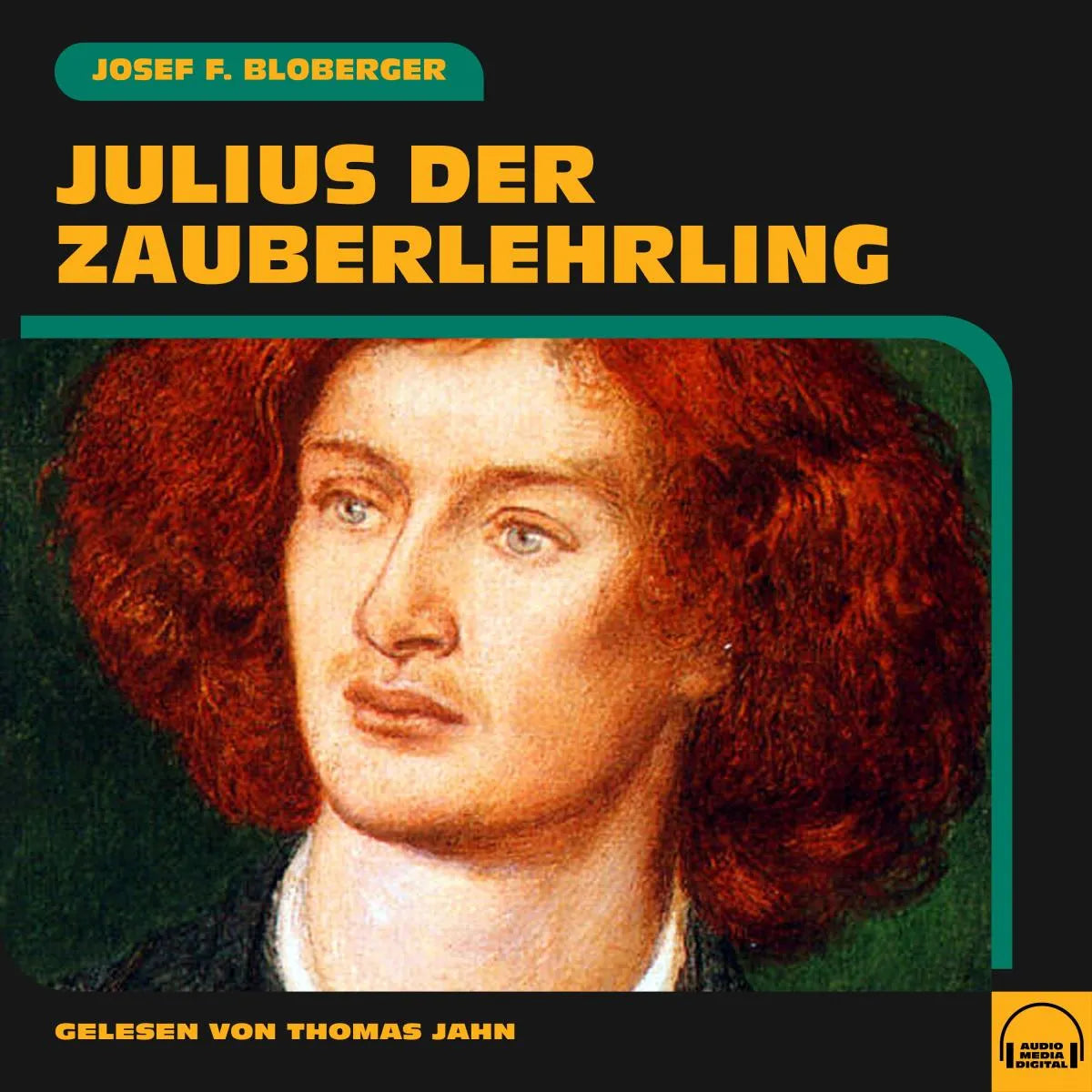 Cover: Julius der Zauberlehrling (Hörbuch Download) von Josef F. Bloberger