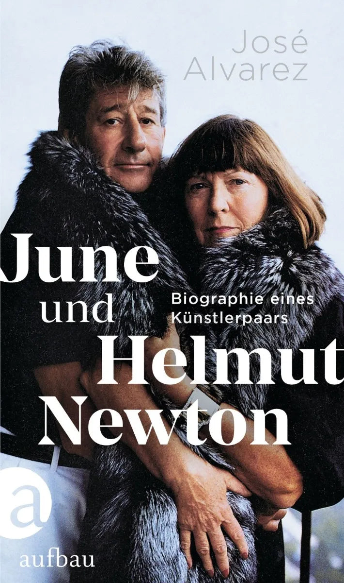 Cover: June und Helmut Newton (E-Book) von José Alvarez