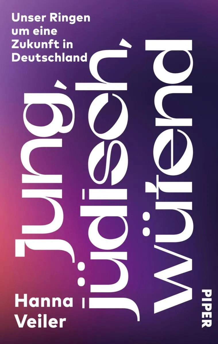 Cover: Jung, jüdisch, wütend (E-Book) von Hanna Veiler