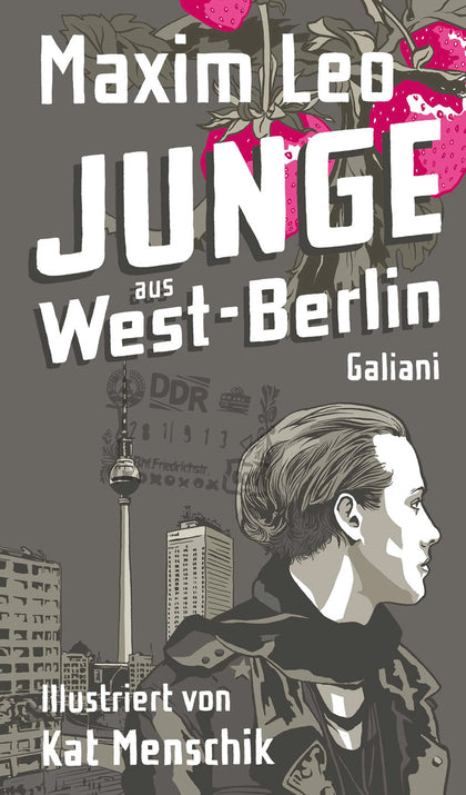 Cover: Junge aus West-Berlin (E-Book) von Maxim Leo