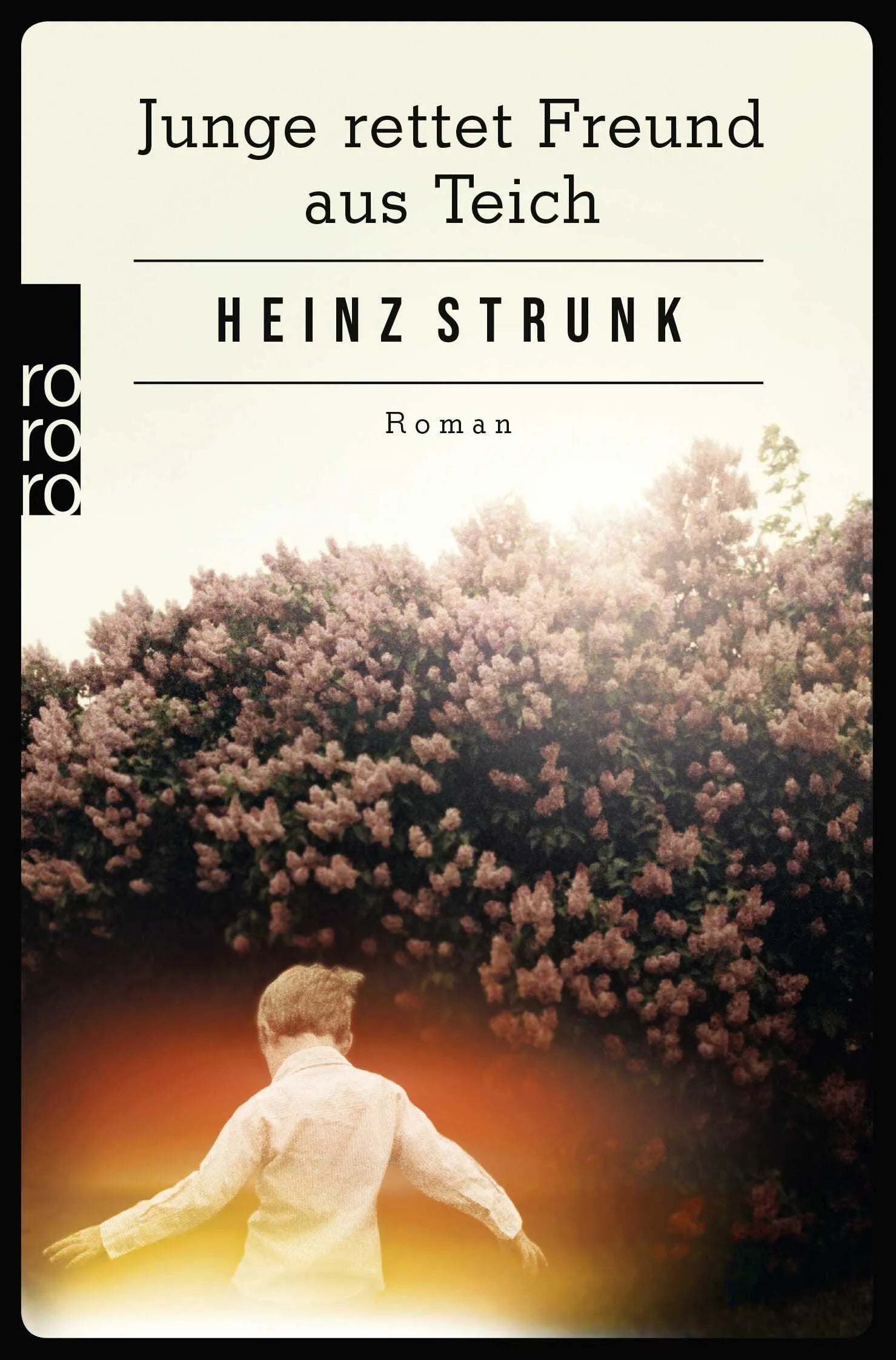 Buchcover von 'Junge rettet Freund aus Teich' - Taschenbuch von Heinz Strunk