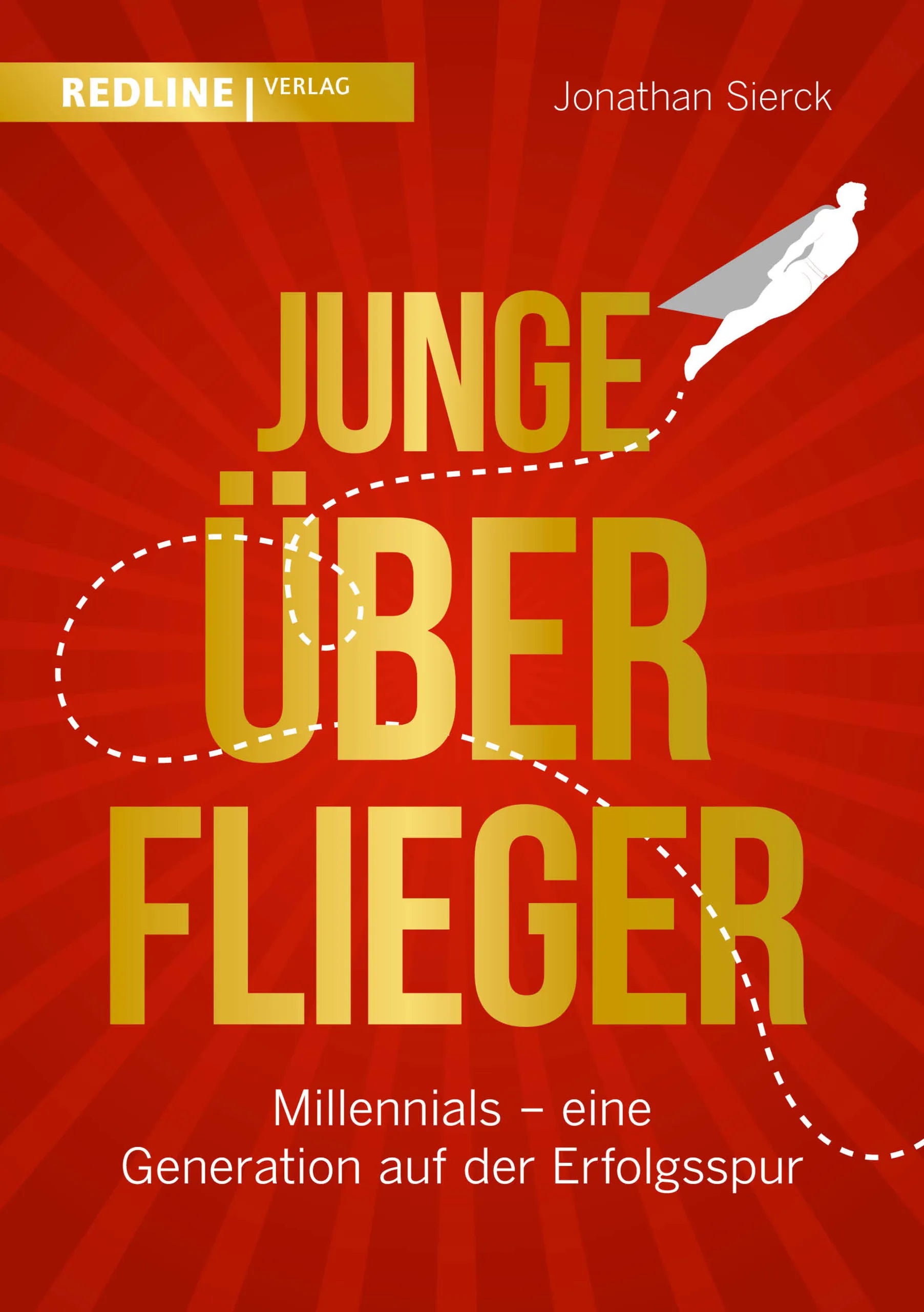 Buchcover von 'Junge Überflieger' - Paperback von Jonathan Sierck