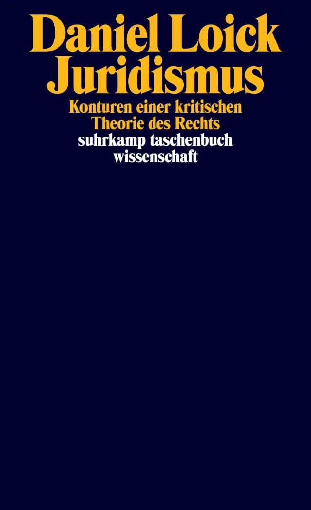 Buchcover von 'Juridismus' - Taschenbuch von Daniel Loick