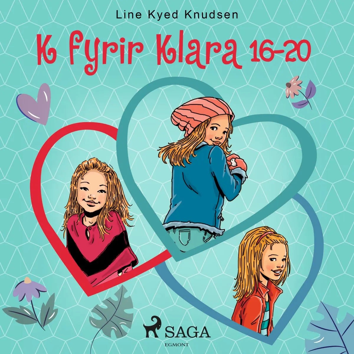 Cover: K fyrir Klara 16-20 (Hörbuch Download) von Line Kyed Knudsen