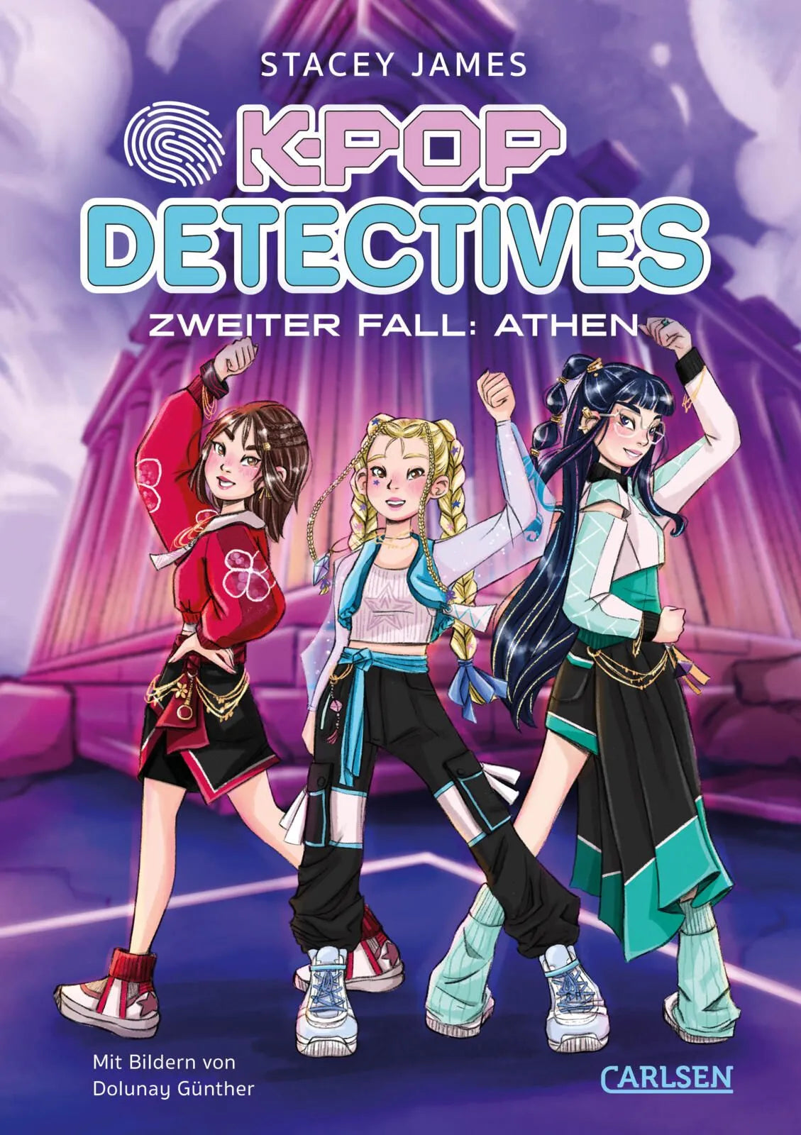 Cover: K-Pop Detectives 2: Zweiter Fall: Athen (Hardcover) von Stacey James