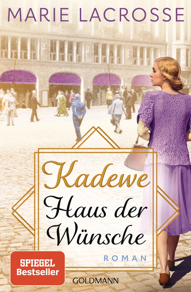 Cover: KaDeWe. Haus der Wünsche (E-Book) von Marie Lacrosse