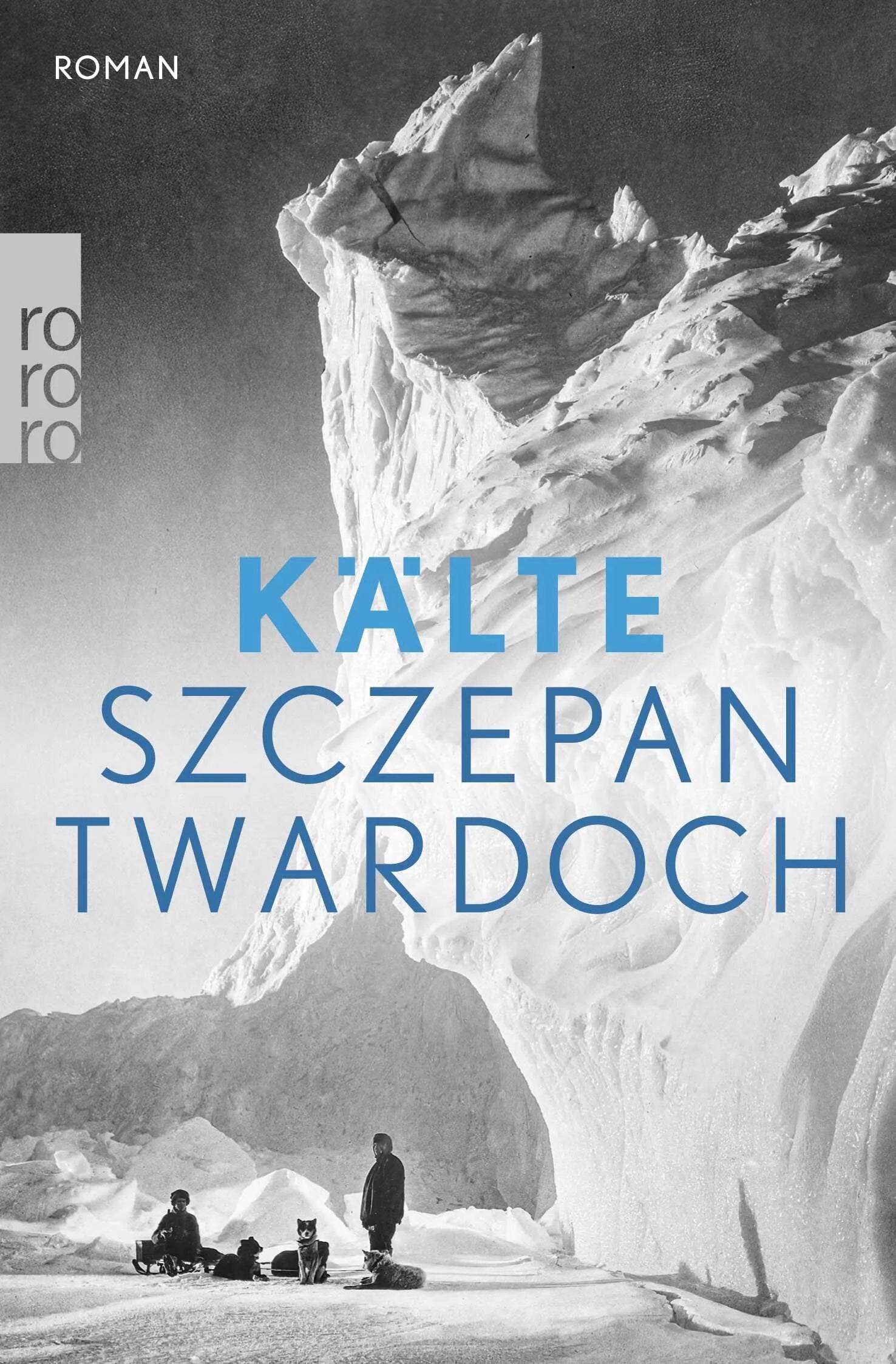 Buchcover von 'Kälte' - Taschenbuch von Szczepan Twardoch