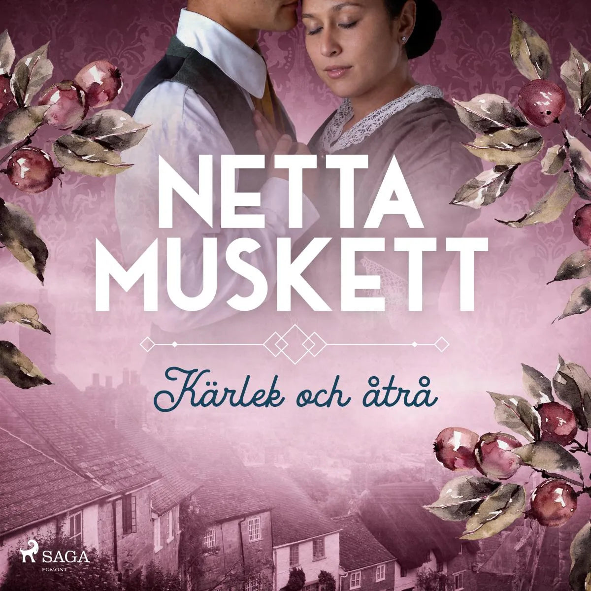 Cover: Kärlek och åtrå (Hörbuch Download) von Netta Muskett