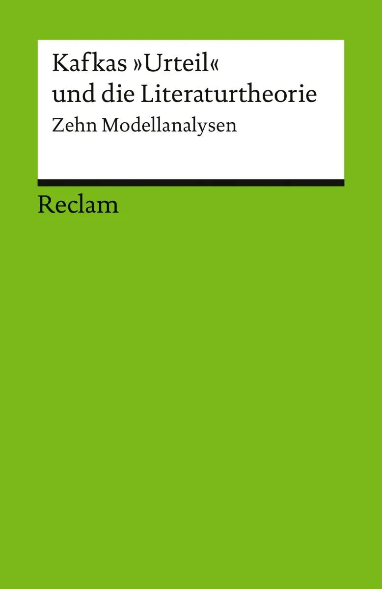 Cover: Kafkas "Urteil" und die Literaturtheorie. Zwölf Modellanalysen (E-Book) von Oliver Jahraus