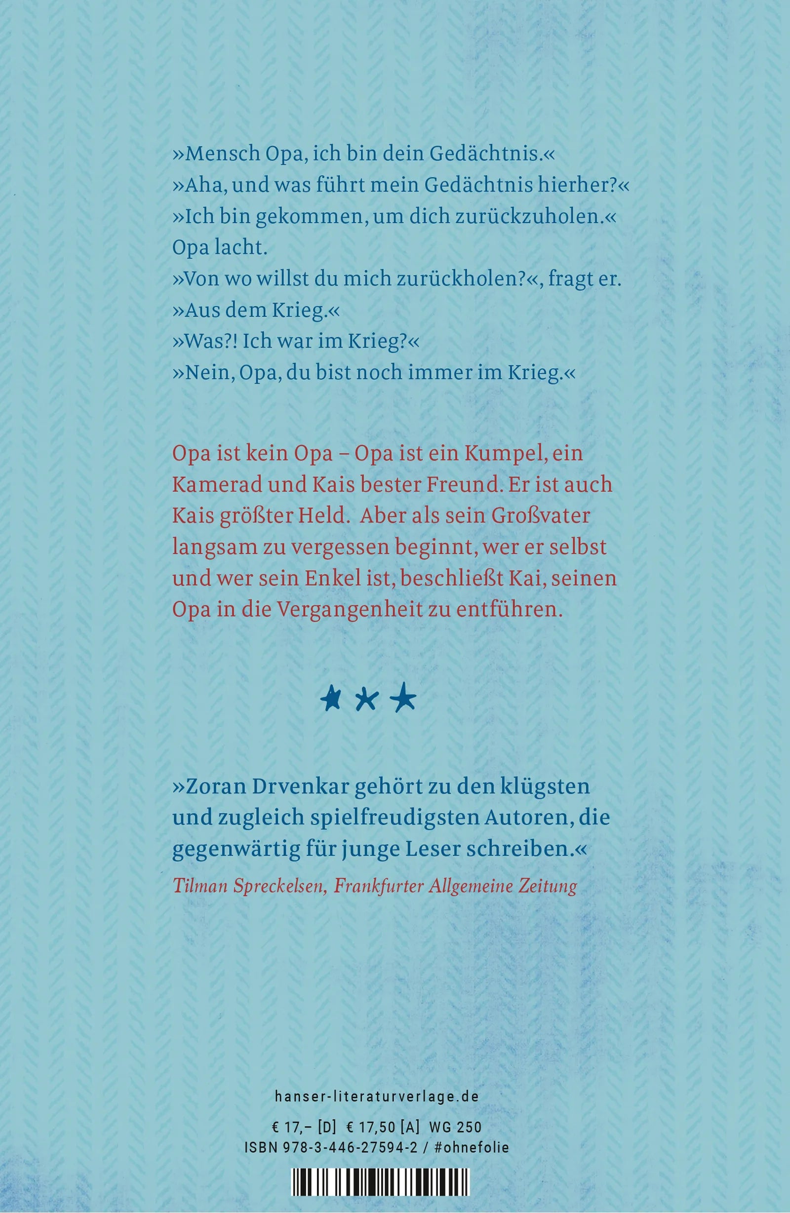 Zoran Drvenkar - Kai zieht in den Krieg und kommt mit Opa zurück