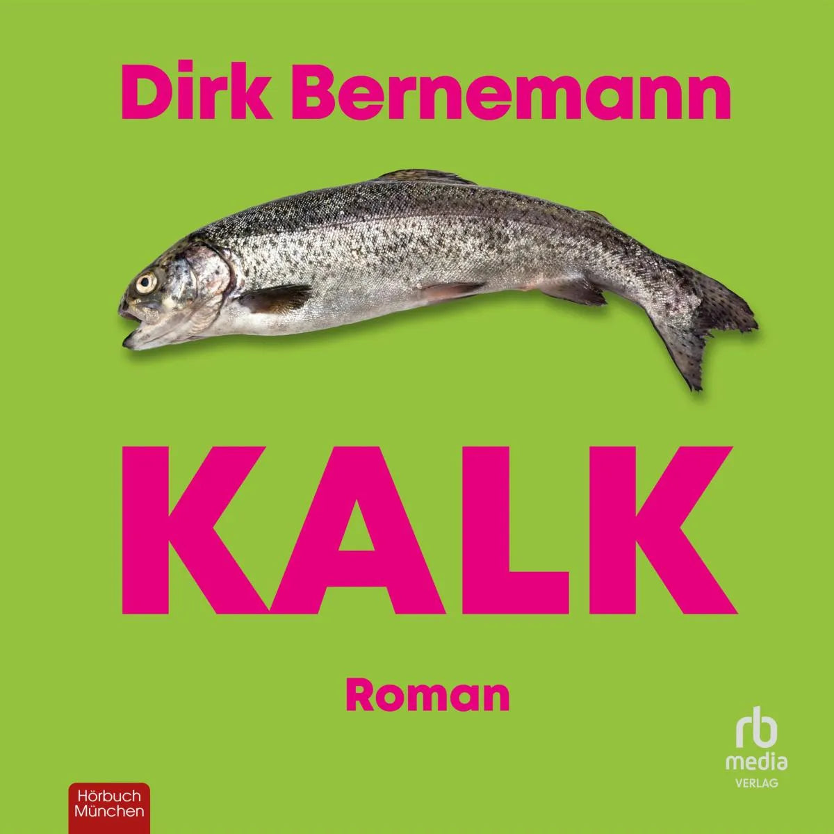 Cover: Kalk (Hörbuch Download) von Dirk Bernemann