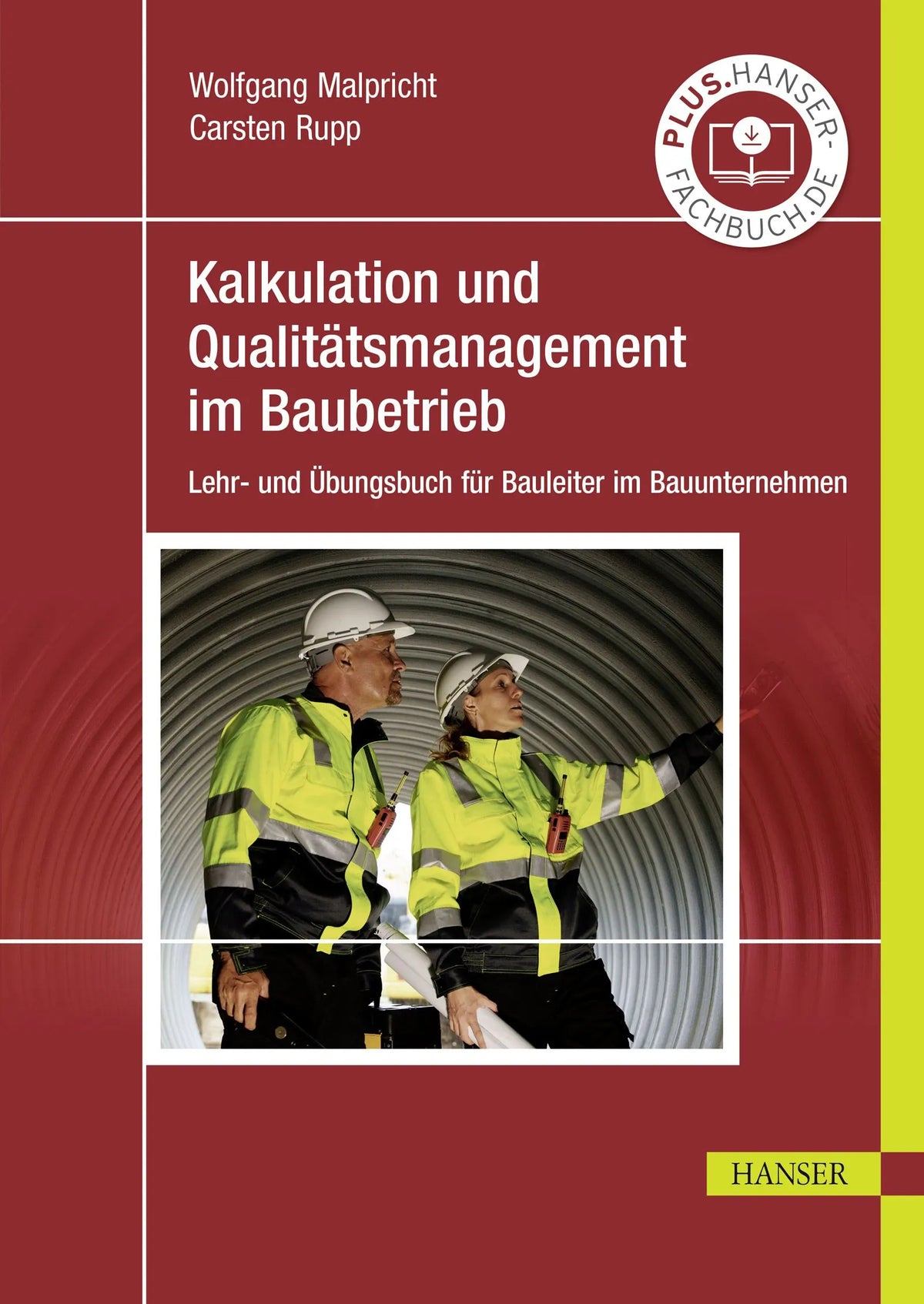 Cover: Kalkulation und Qualitätsmanagement im Baubetrieb (E-Book) von Wolfgang Malpricht