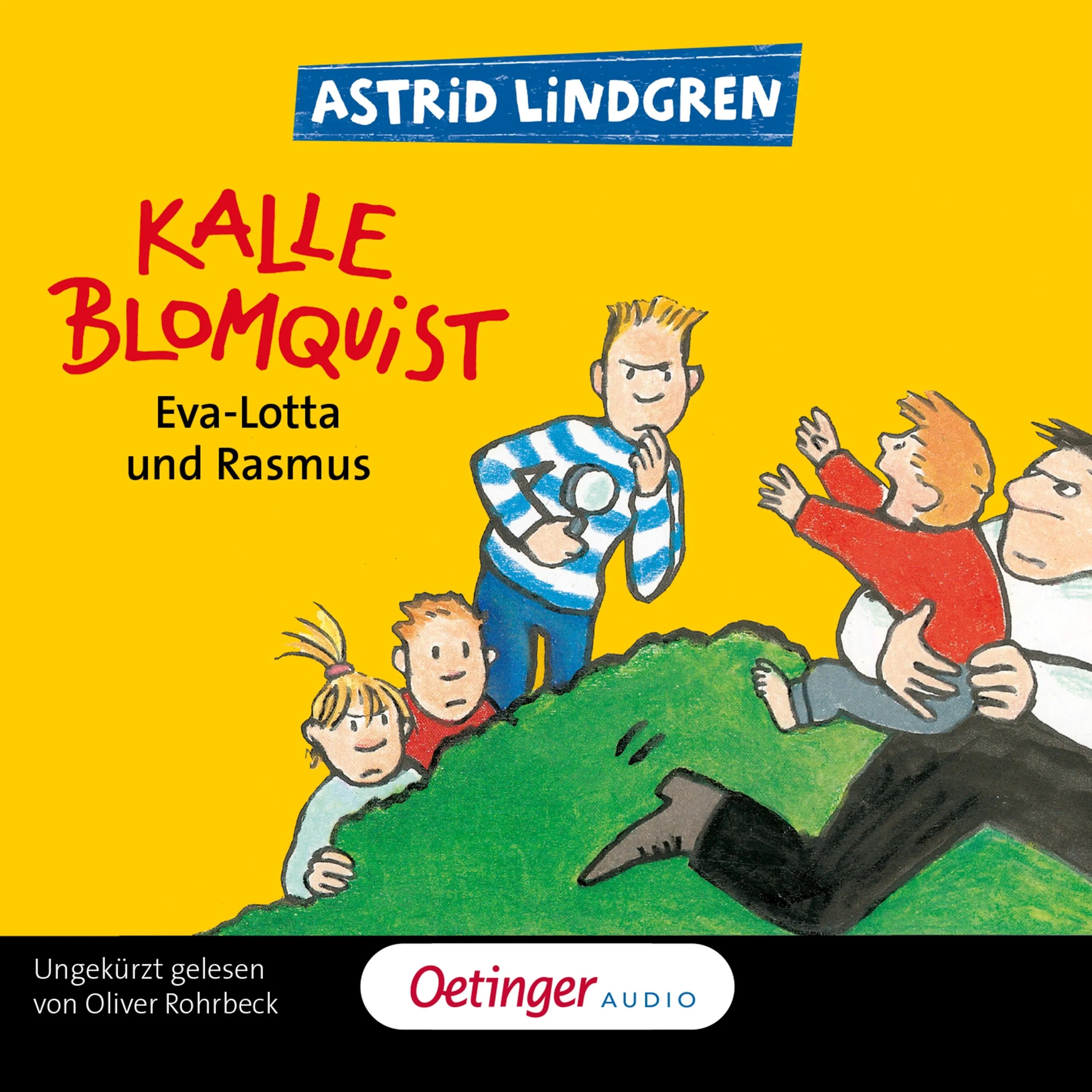 Cover: Kalle Blomquist 3. Eva-Lotta und Rasmus (Hörbuch Download) von Astrid Lindgren