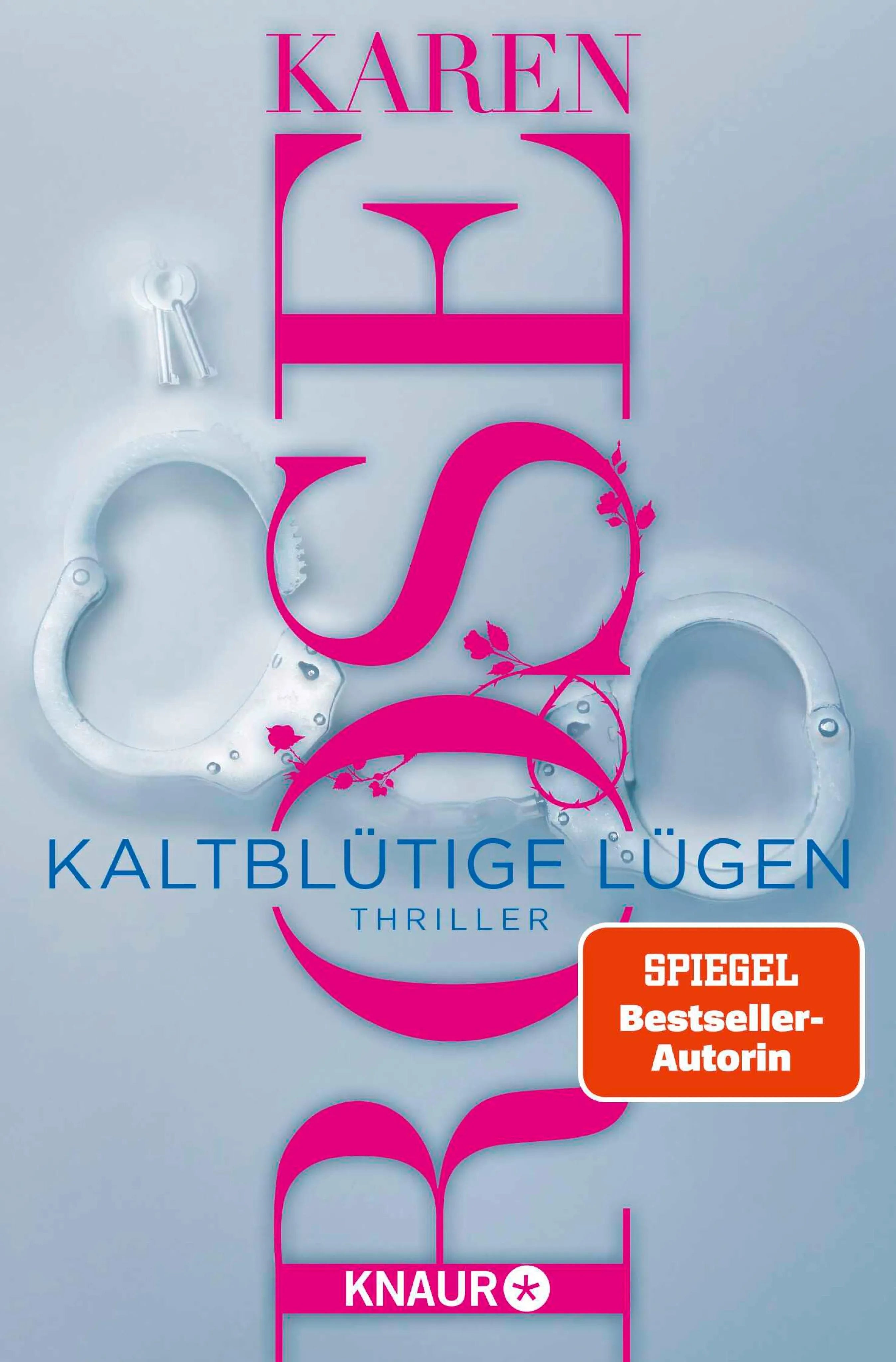 Cover: Kaltblütige Lügen (E-Book) von Karen Rose