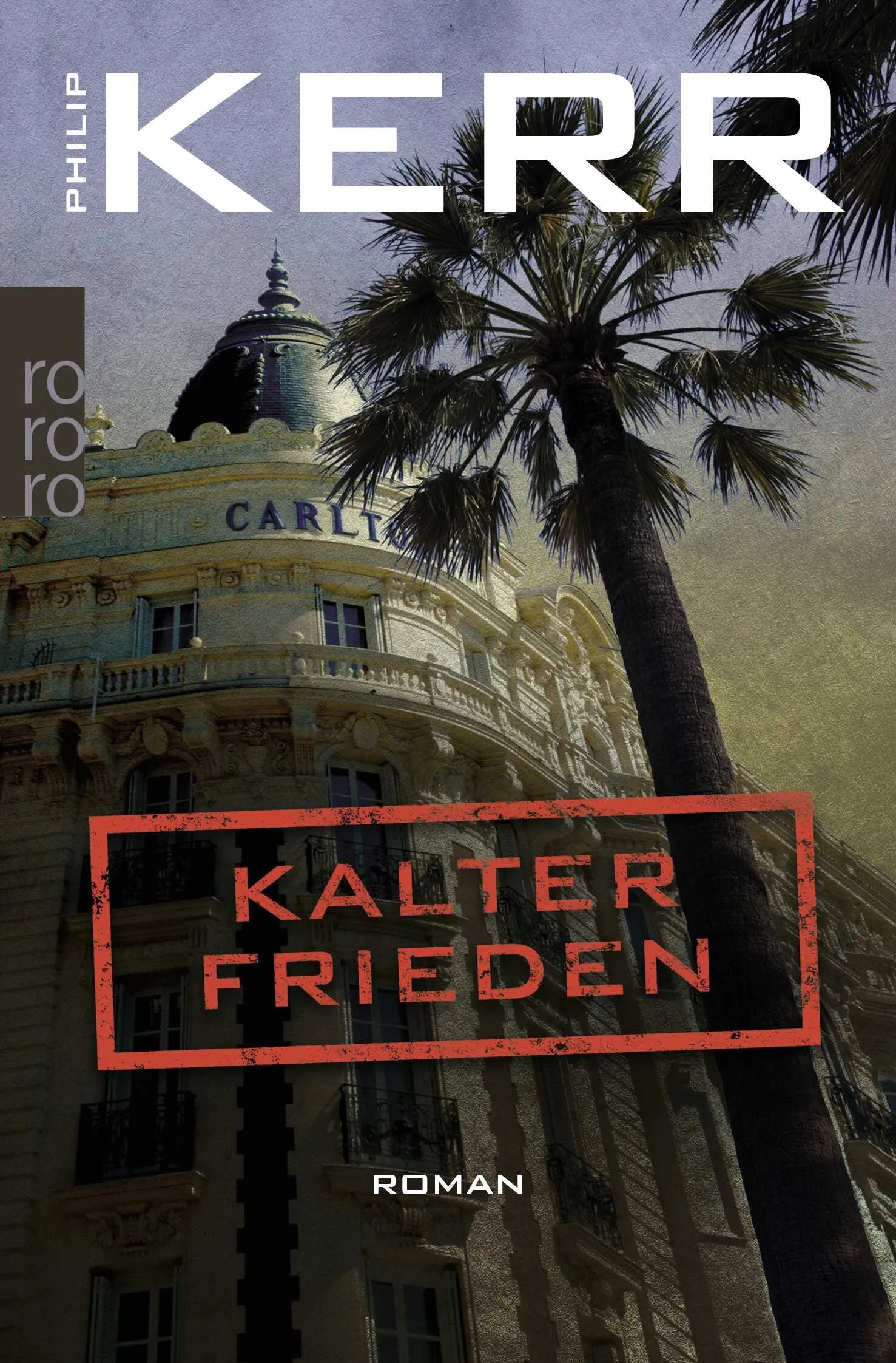 Buchcover von 'Kalter Frieden' - Taschenbuch von Philip Kerr