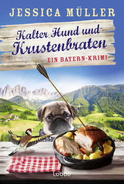 Buchcover von 'Kalter Hund und Krustenbraten' - Taschenbuch von Jessica Müller